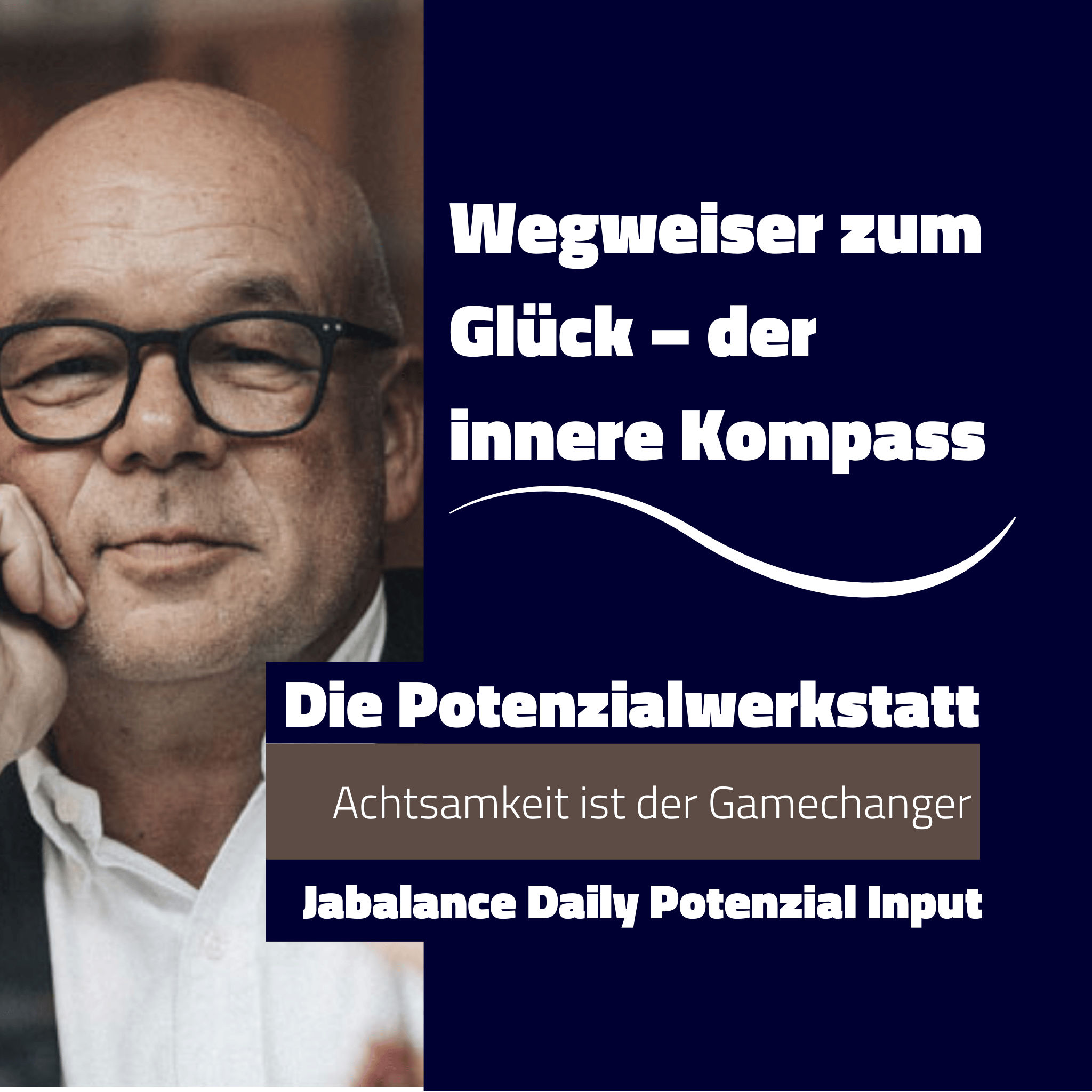 Wegweiser zum Glück – der innere Kompass