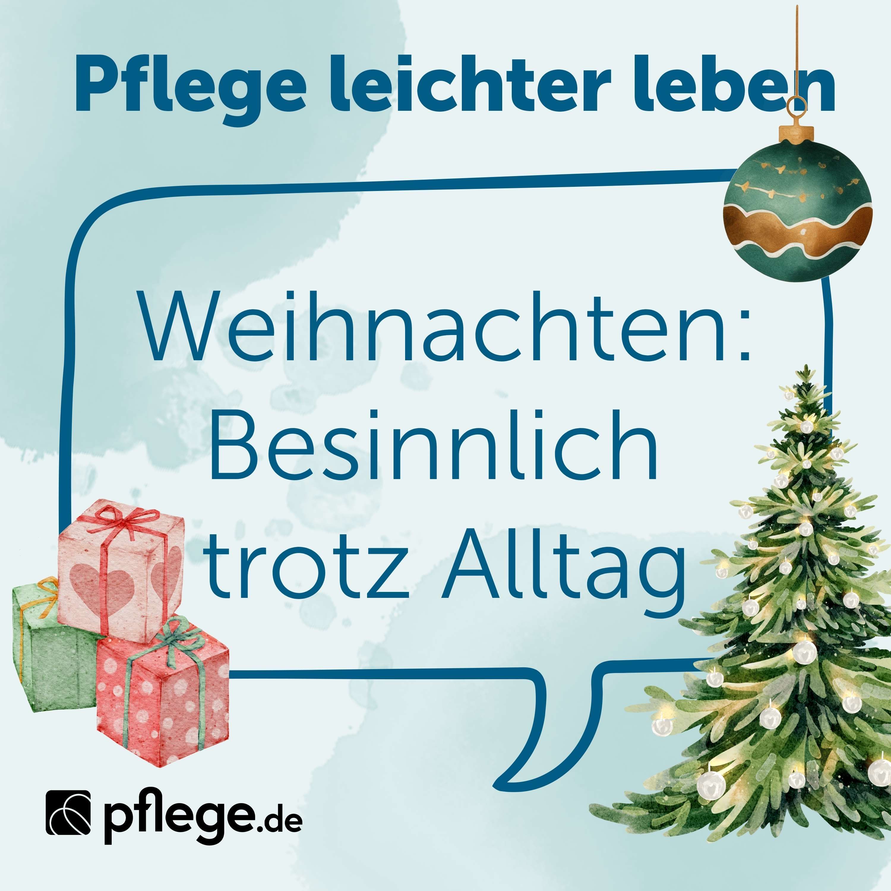 Weihnachten – besinnlich trotz Alltag