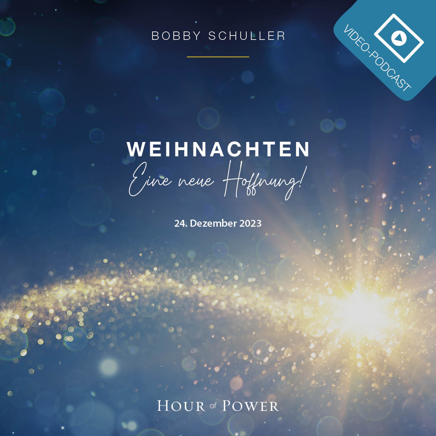 Weihnachten: Eine neue Hoffnung! - Predigt von Bobby Schuller