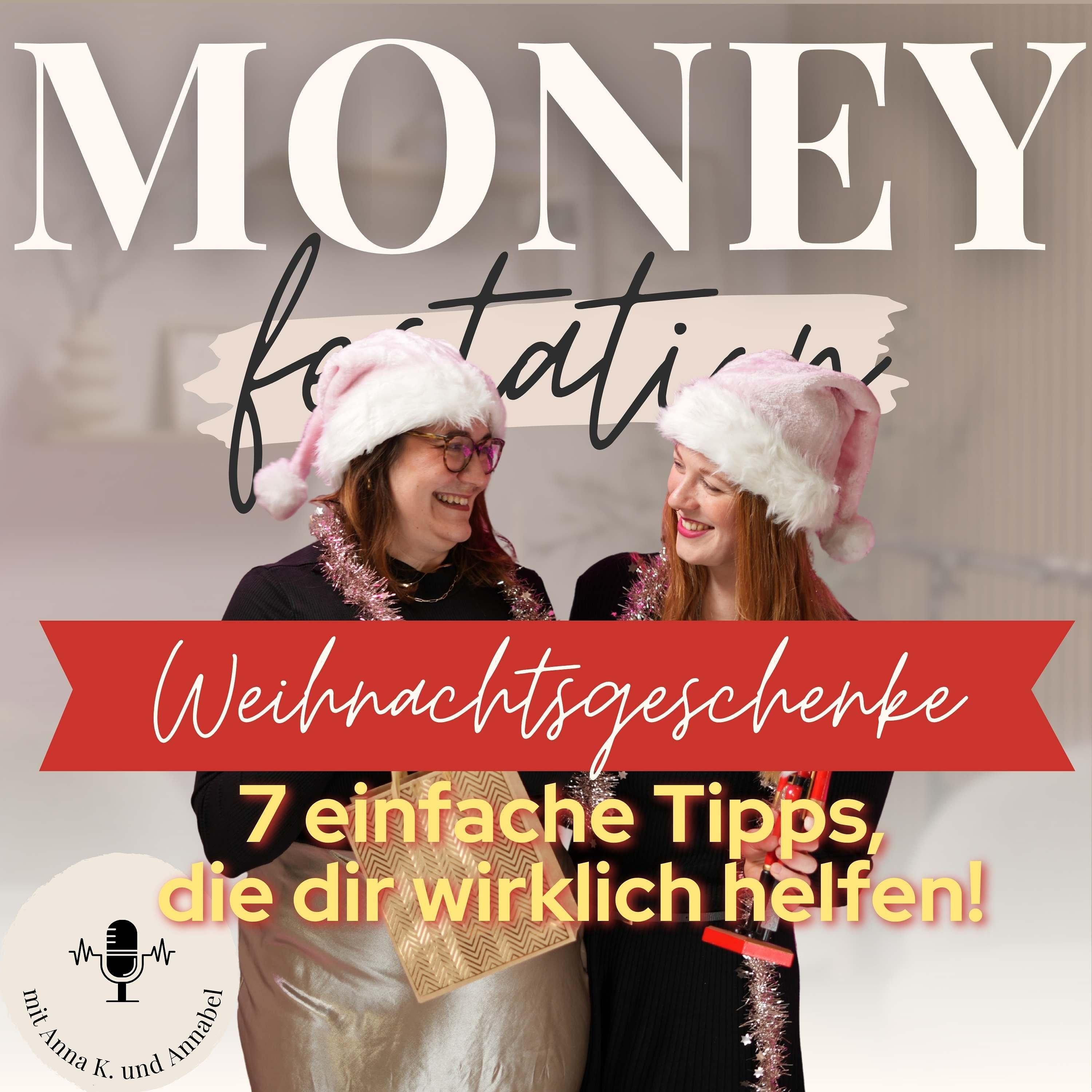 Weihnachtsgeschenke: So schenkst du an Weihnachten sinnvoll & ohne Cashflow-Chaos #74