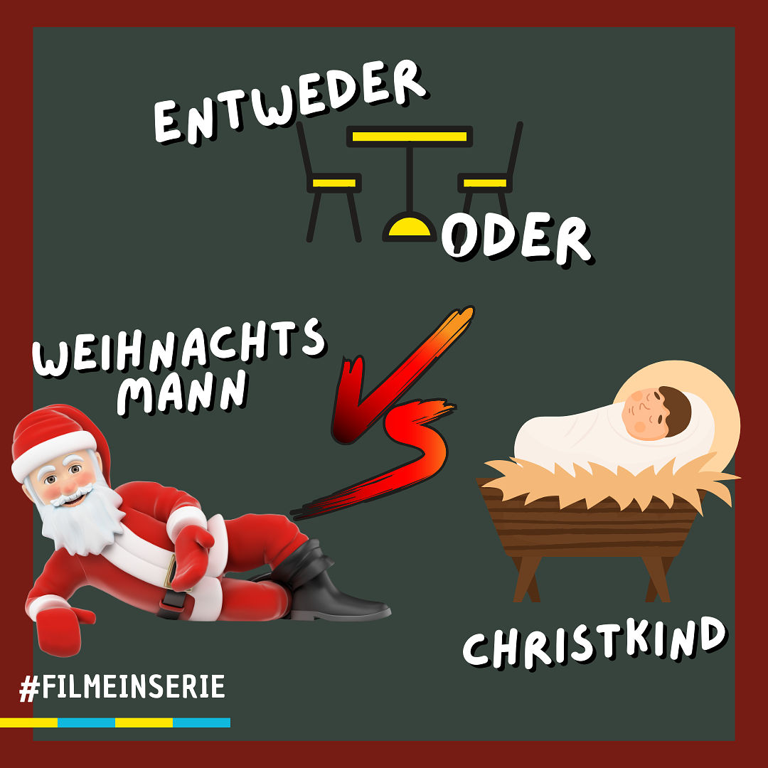 Weihnachtsmann ODER Christkind - Entweder oder (#129)