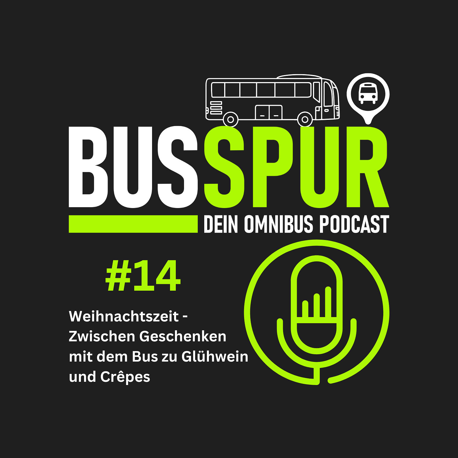 Weihnachtszeit - Zwischen Geschenken mit dem Bus zu Glühwein und Crêpes