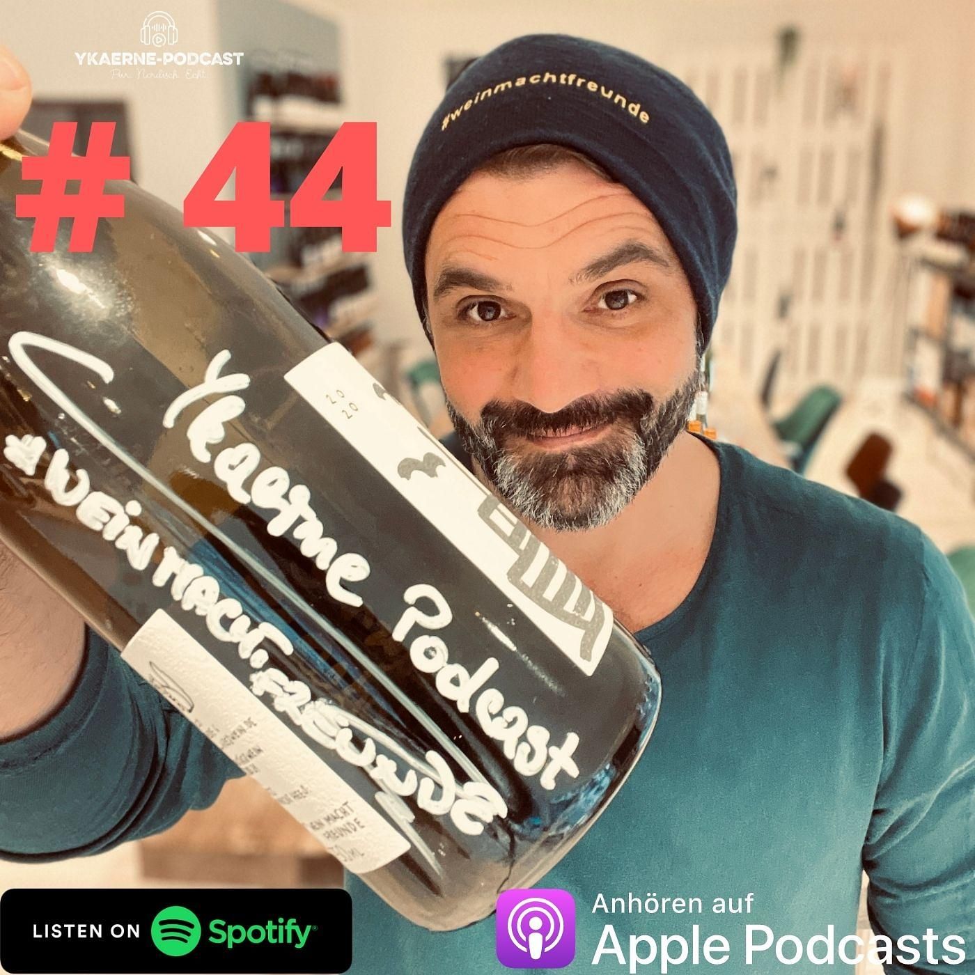 Wein macht Freunde - Ykaerne-Cast die 44.