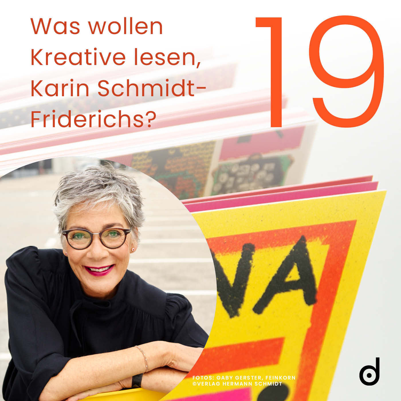 Welche Bücher wollen Kreative lesen, Karin Schmidt-Friderichs?