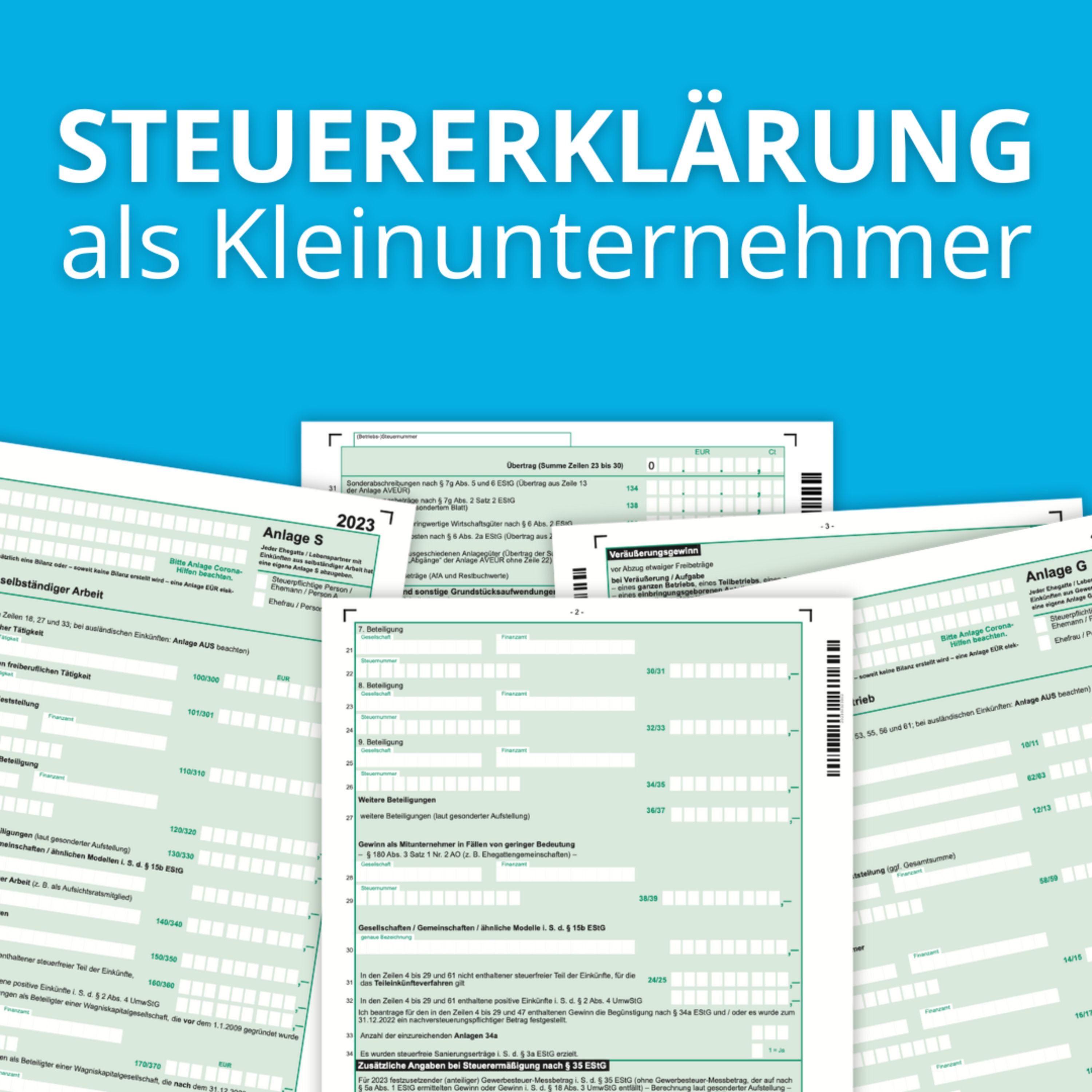 Welche Steuererklärung müssen Kleinunternehmer abgeben? | Einkommen-, Gewerbe- & Umsatzsteuer