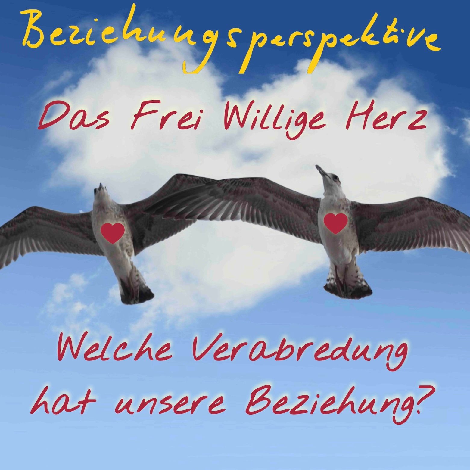 "Welche Verabredung hat unsere Beziehung?"