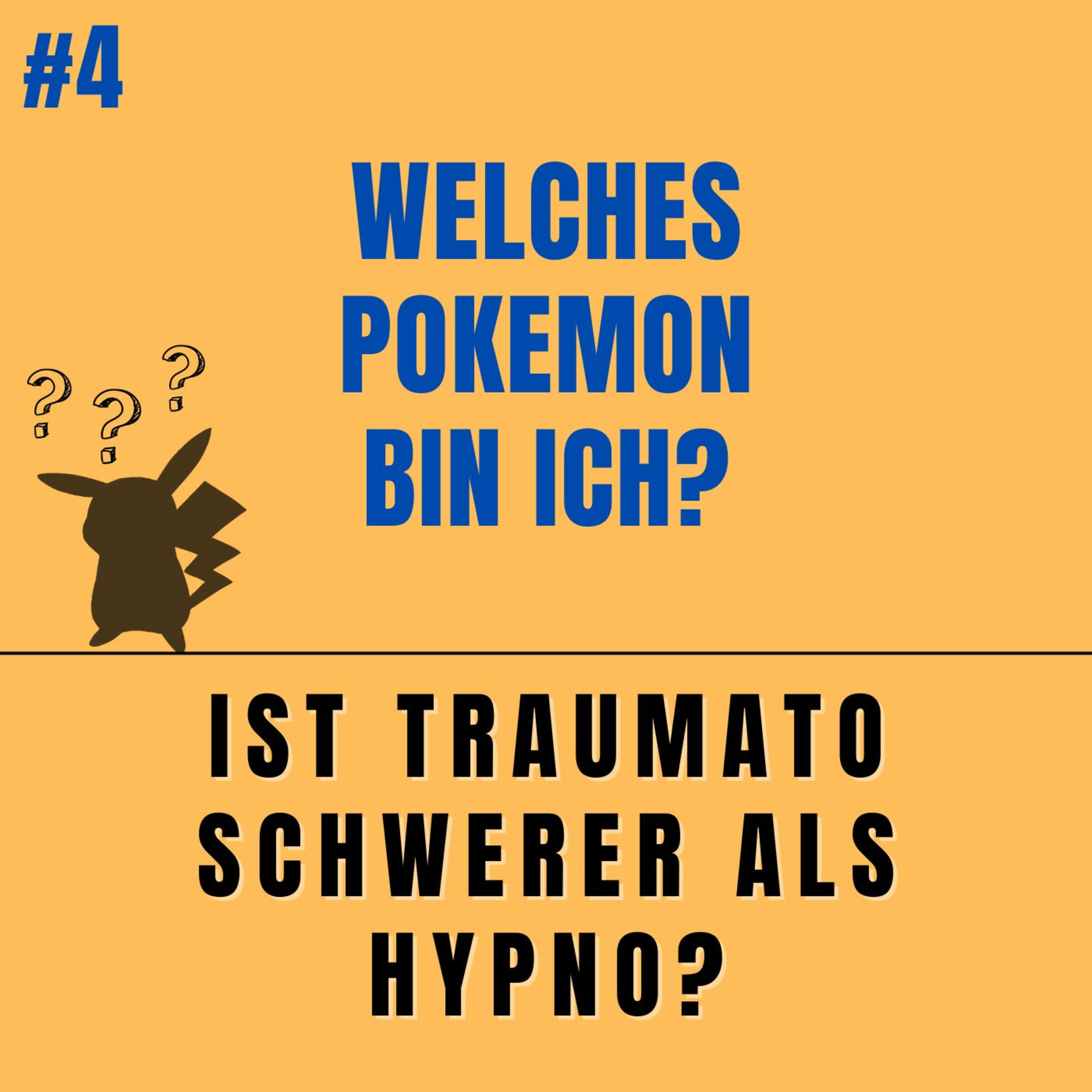 Welches Pokemon bin ich? #4 - Ist TRAUMATO schwerer als HYPNO?