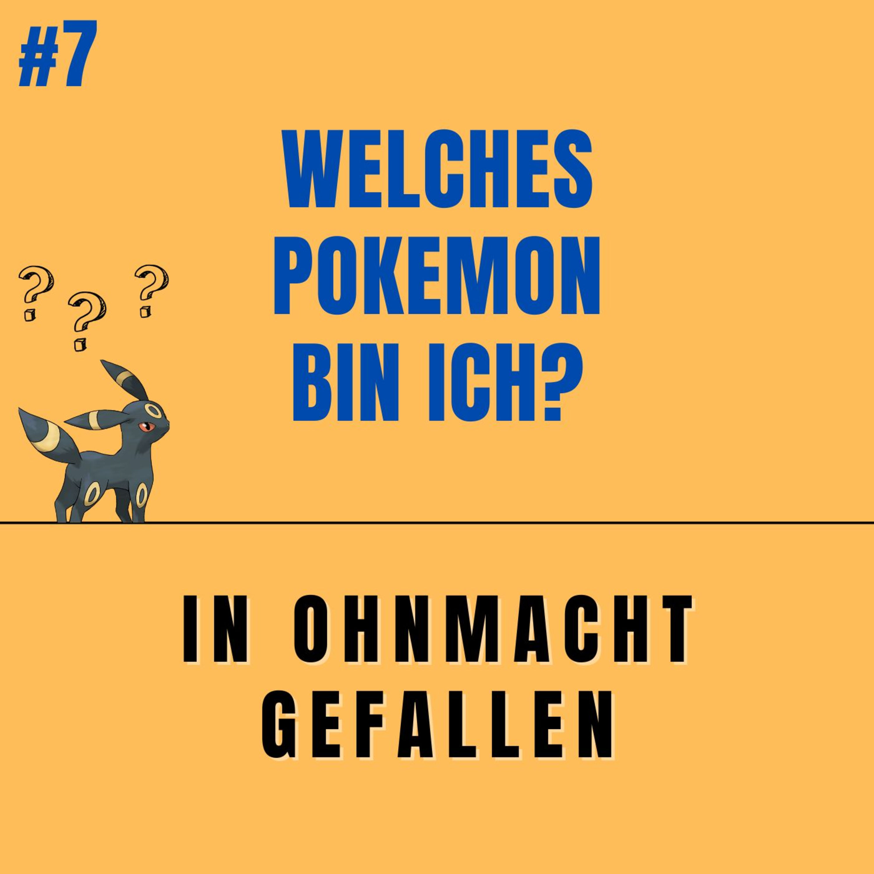 Welches Pokemon bin ich? #7 - In Ohnmacht gefallen
