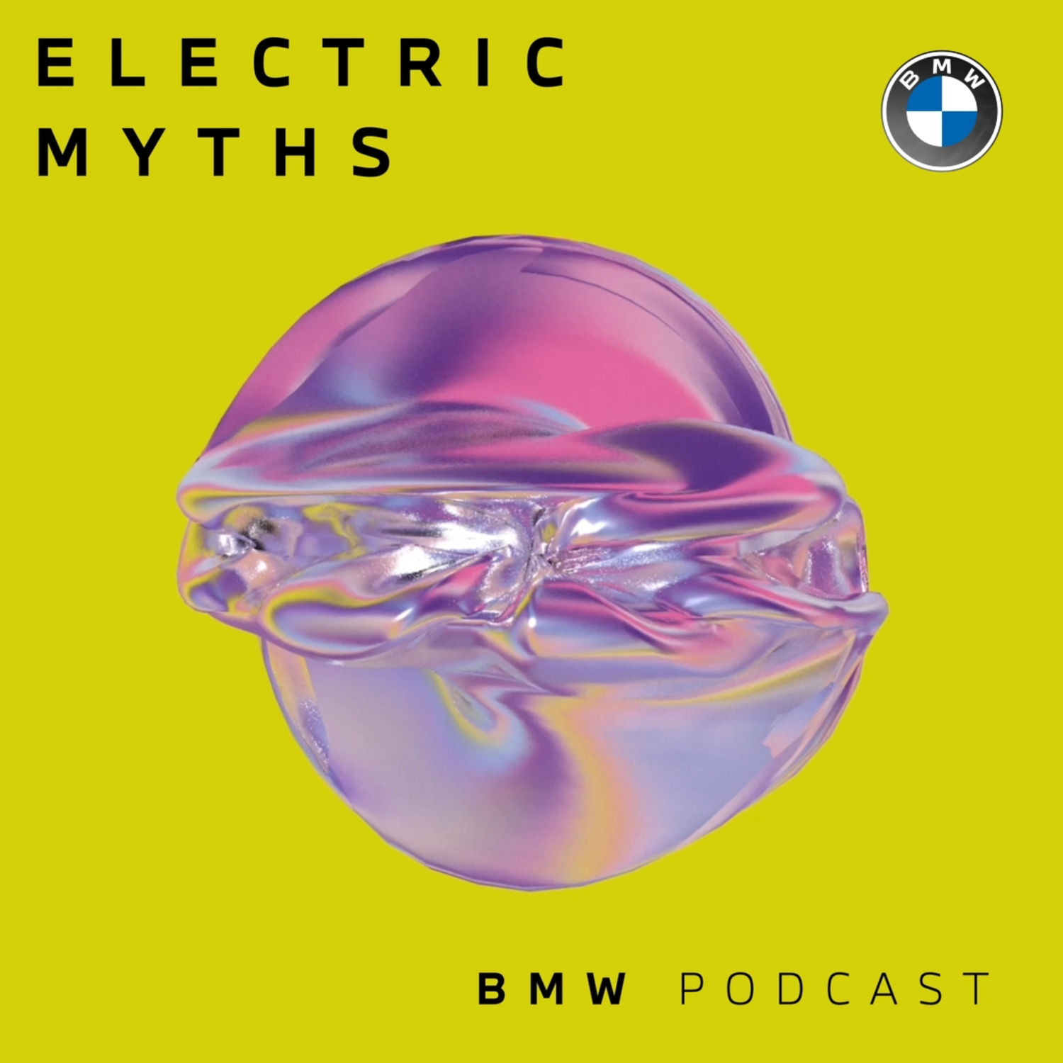 Welcome to ELECTRIC MYTHS | BMW Podcast - The BMW Podcast | Changing ...