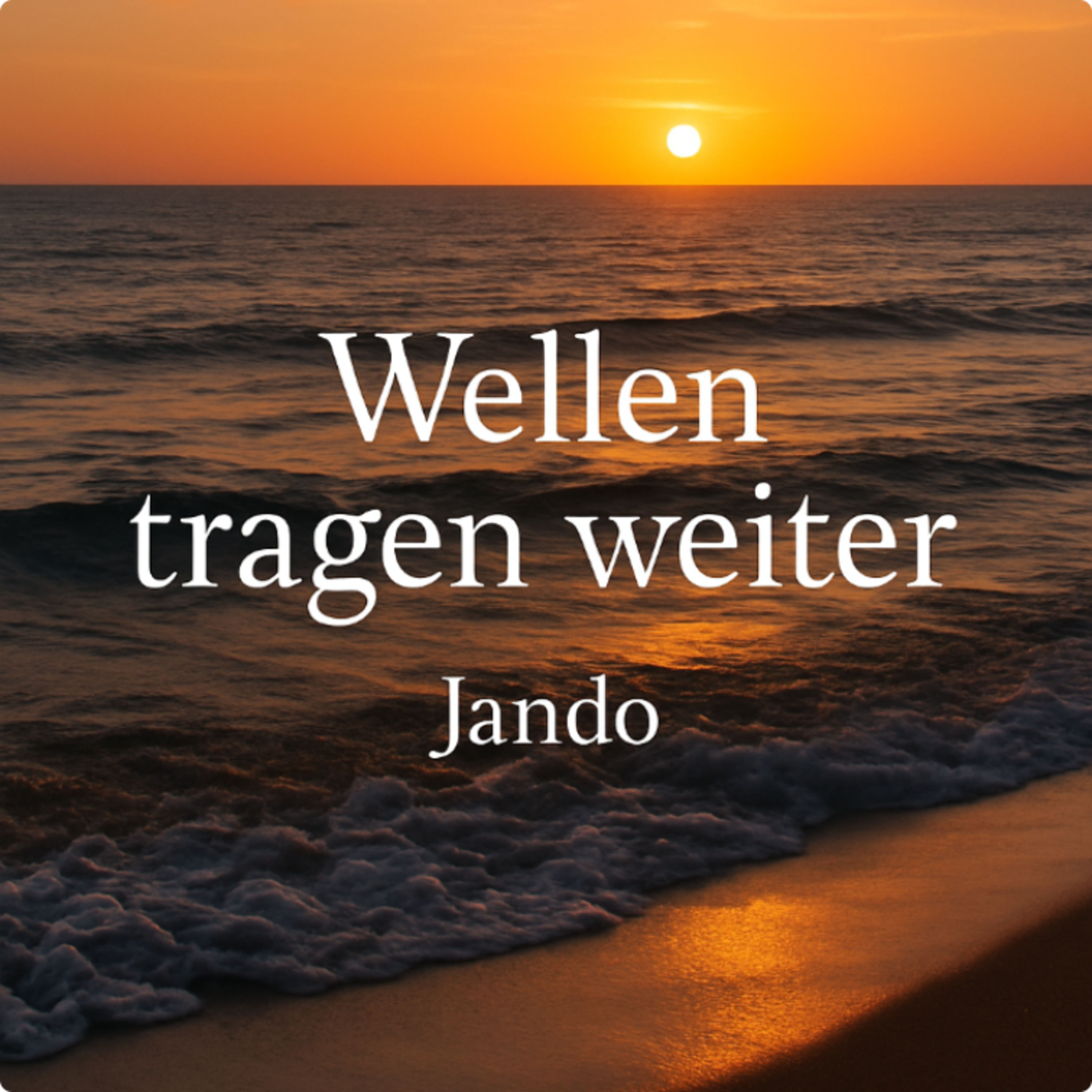 Wellen tragen weiter