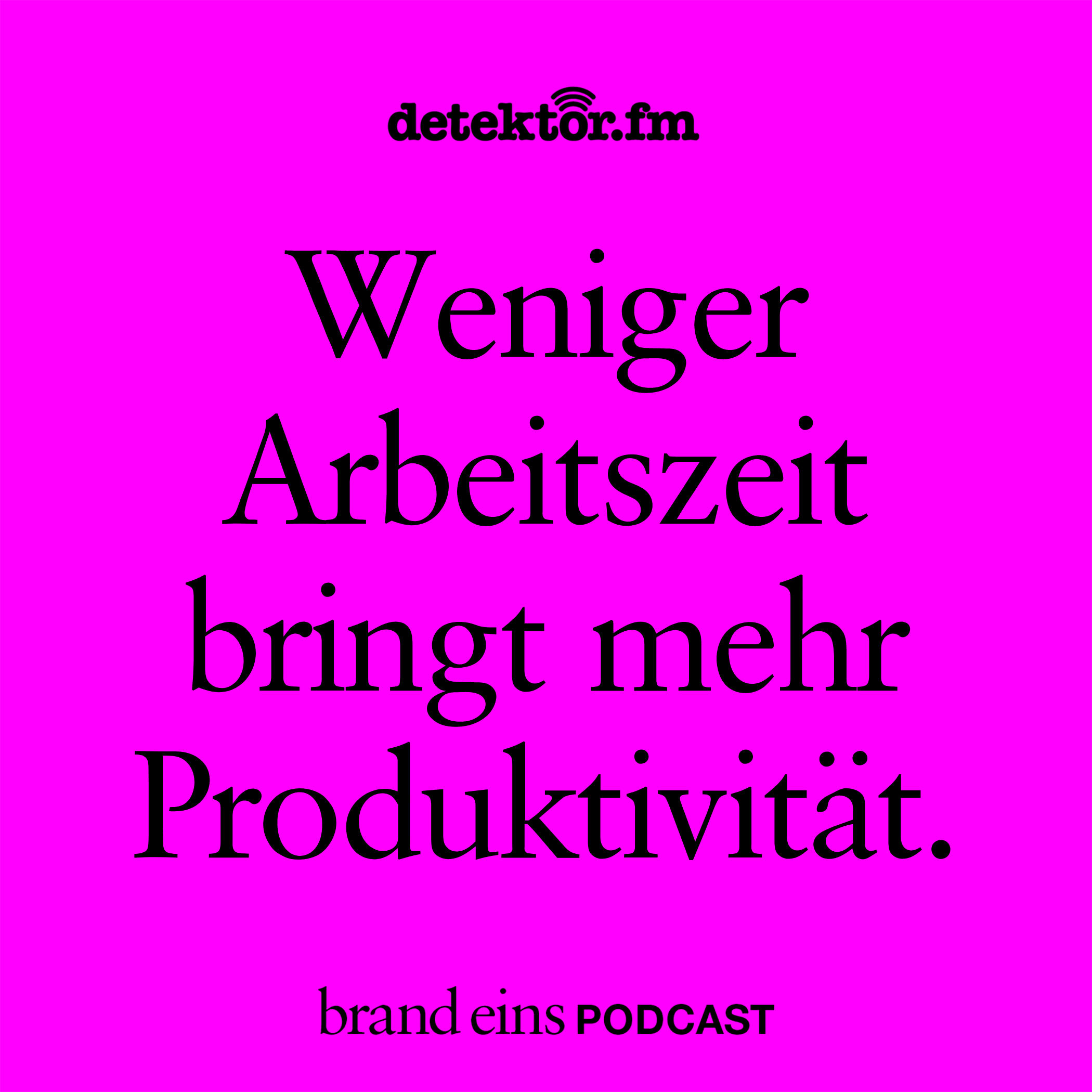 Weniger Arbeitszeit bringt mehr Produktivität.