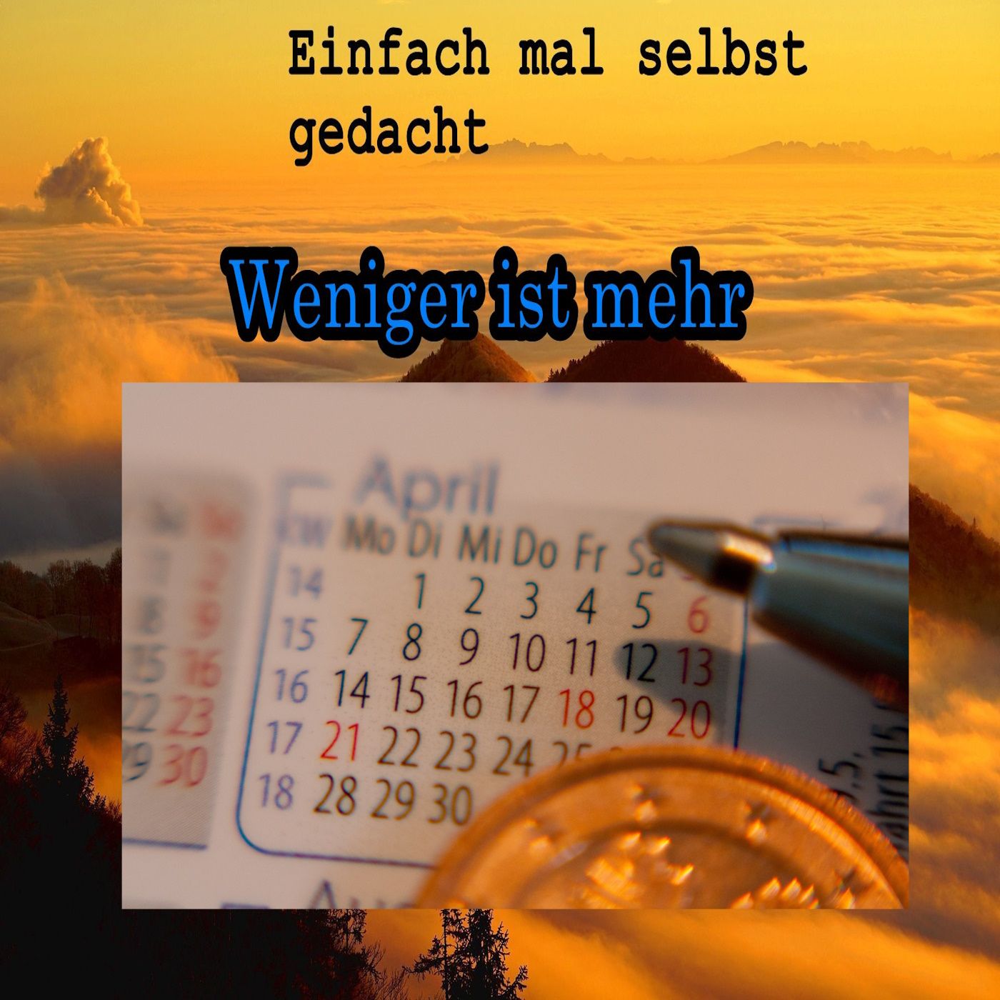 Weniger ist mehr