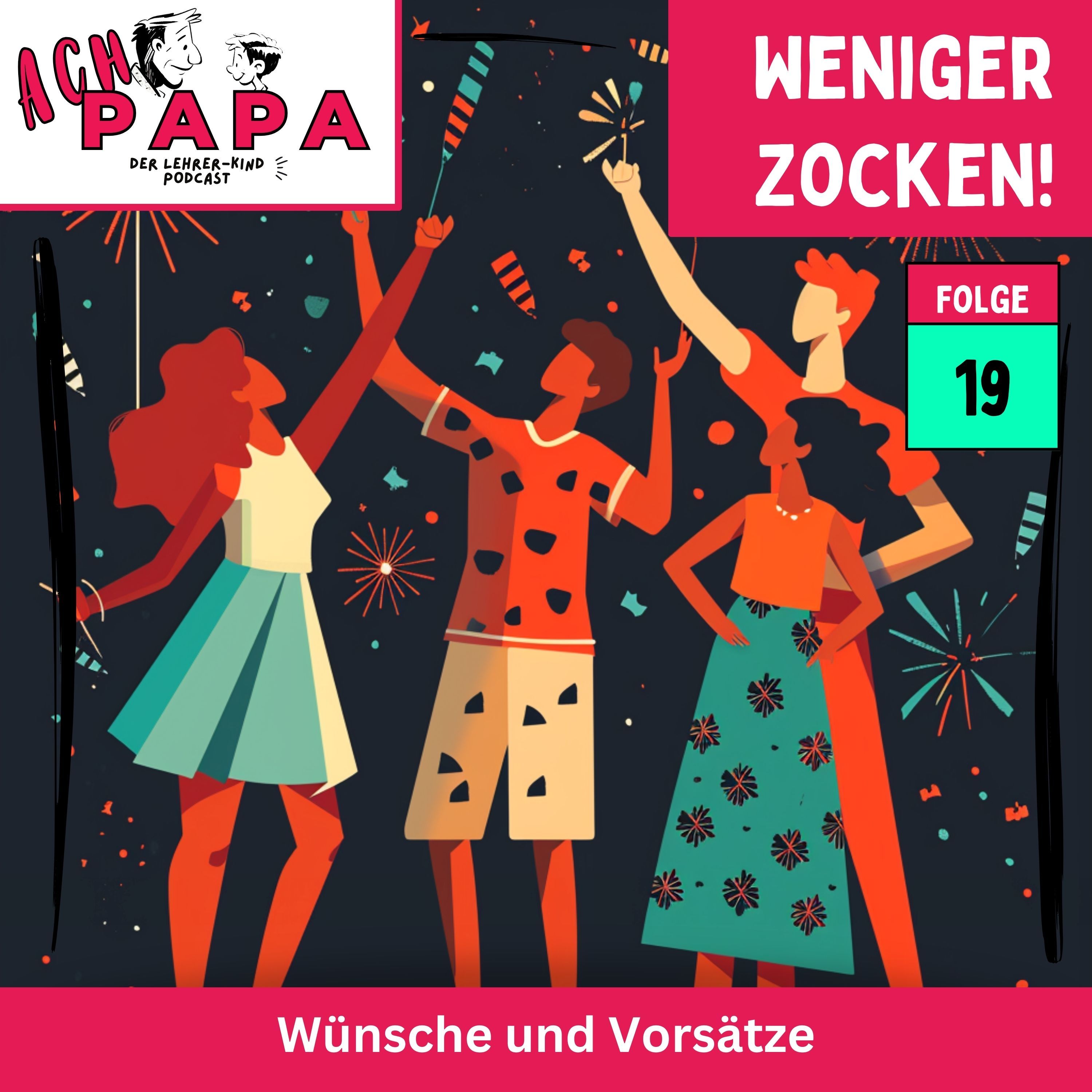 Weniger Zocken - Wünsche und Vorsätze
