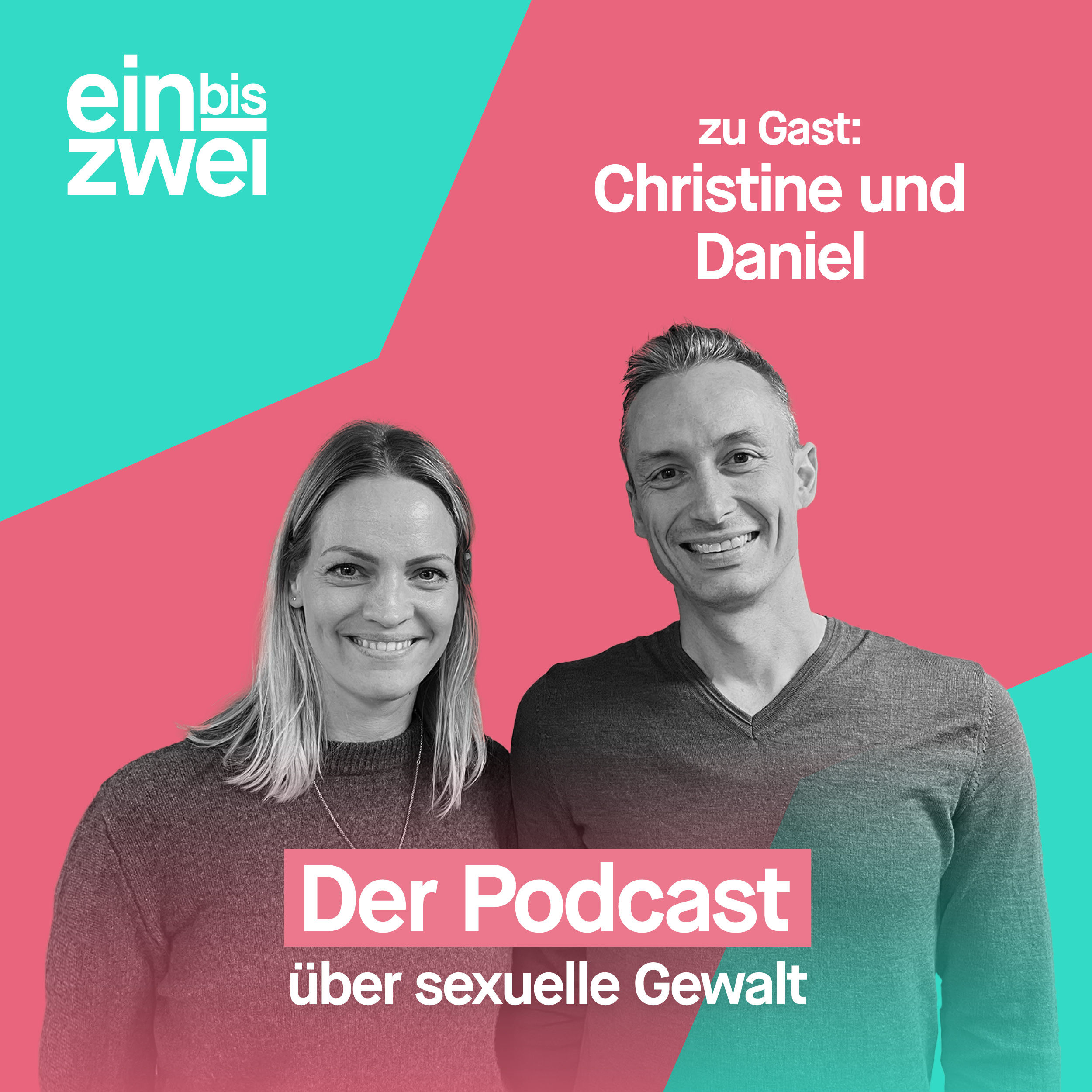 Wenn das eigene Kind missbraucht wird – wie kann man das verkraften, Christine und Daniel?