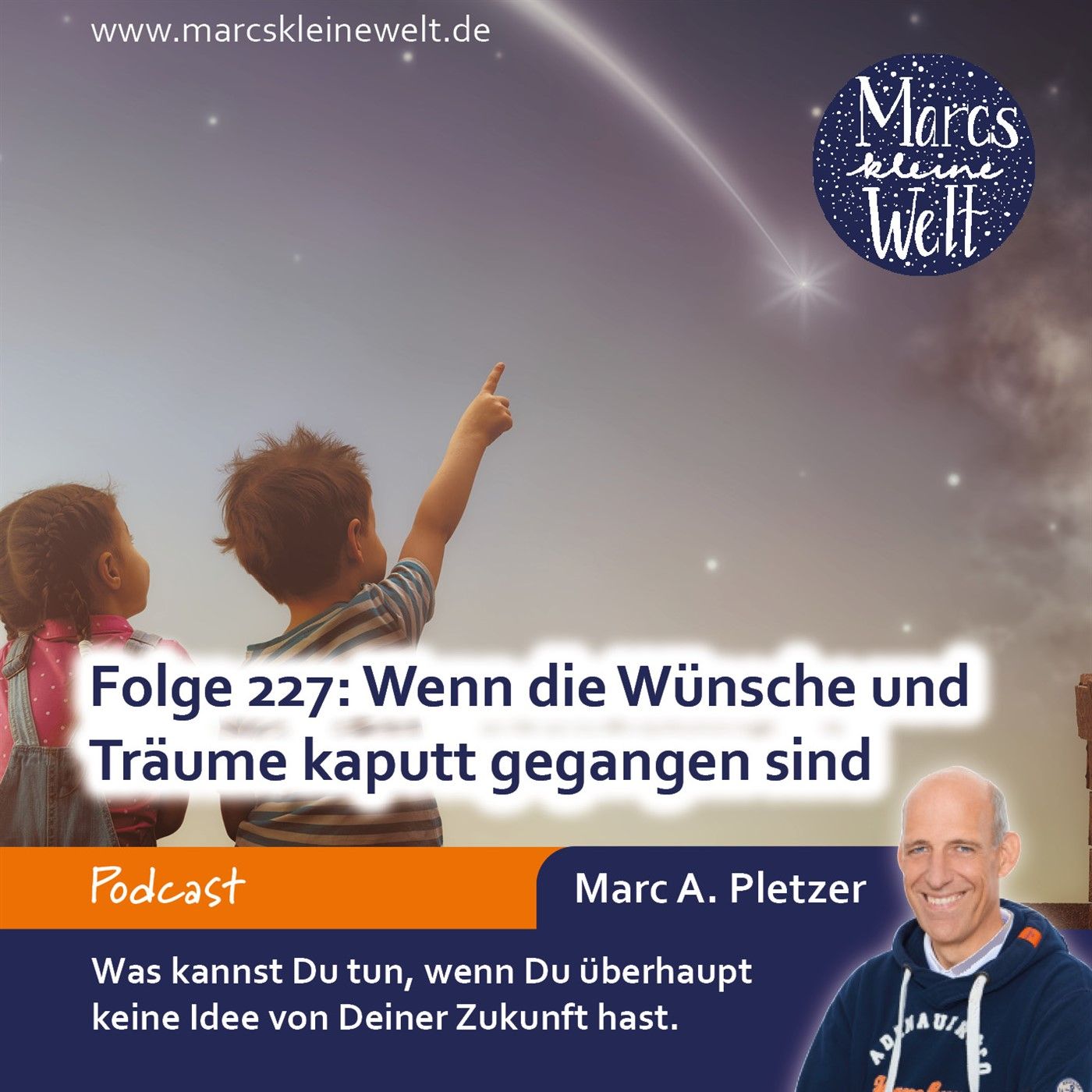 Wenn die Wünsche und Träume kaputt gegangen sind (227)