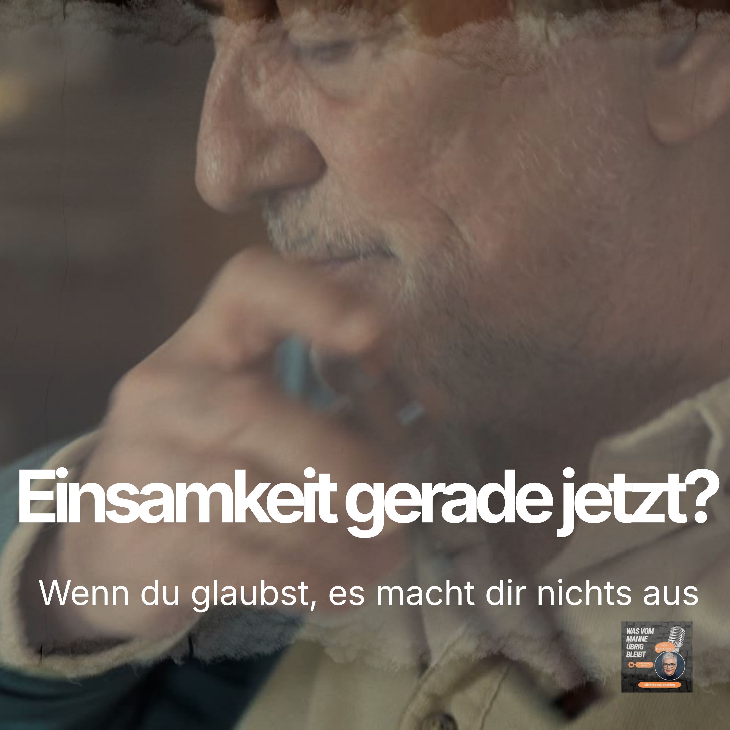 Wenn Einsamkeit kein Thema sein darf. Männer im inneren Rückzug