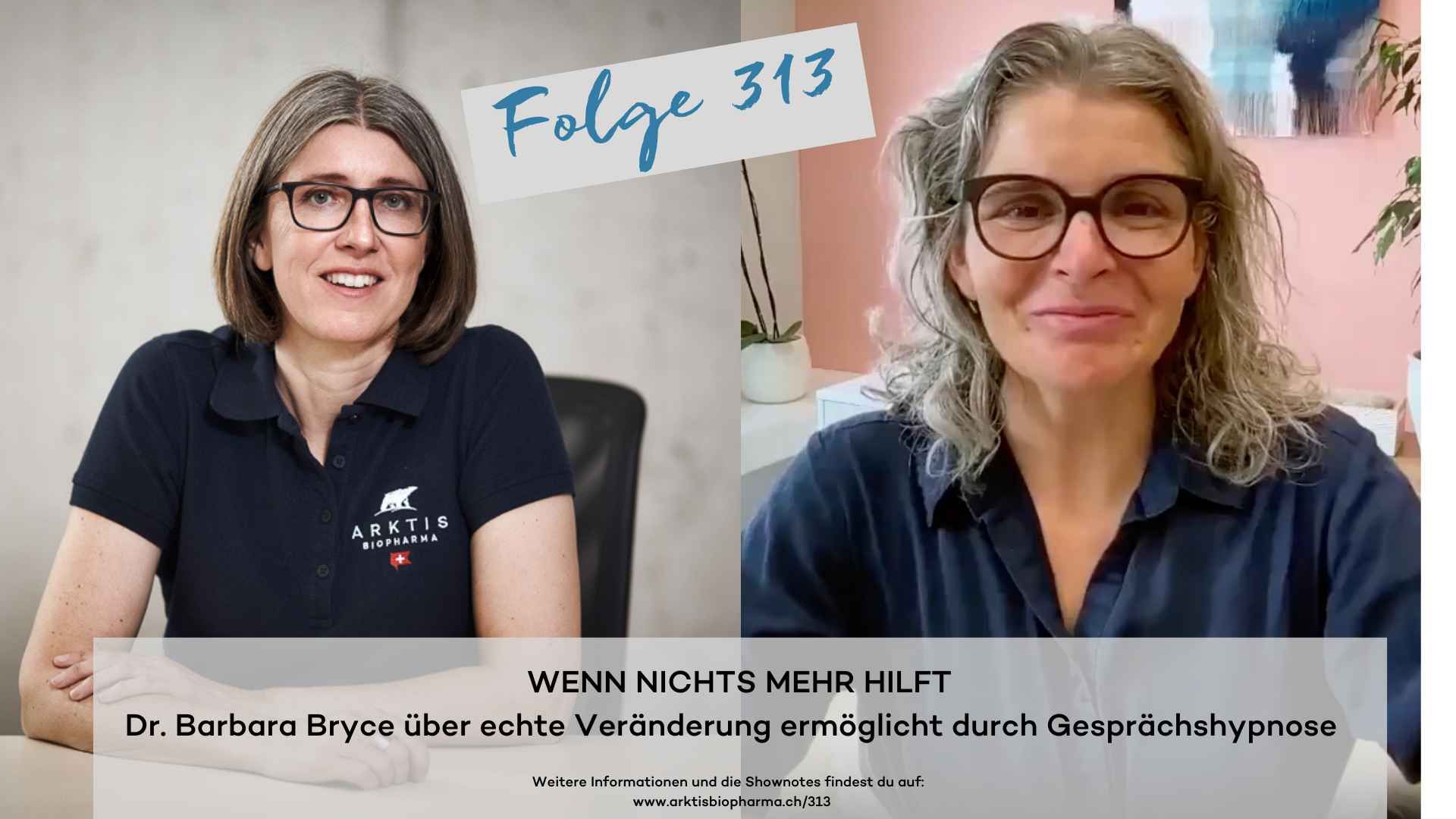 Wenn nichts mehr hilft: Dr. Barbara Bryce über Gesprächshypnose und wie sie echte Veränderung ermöglicht