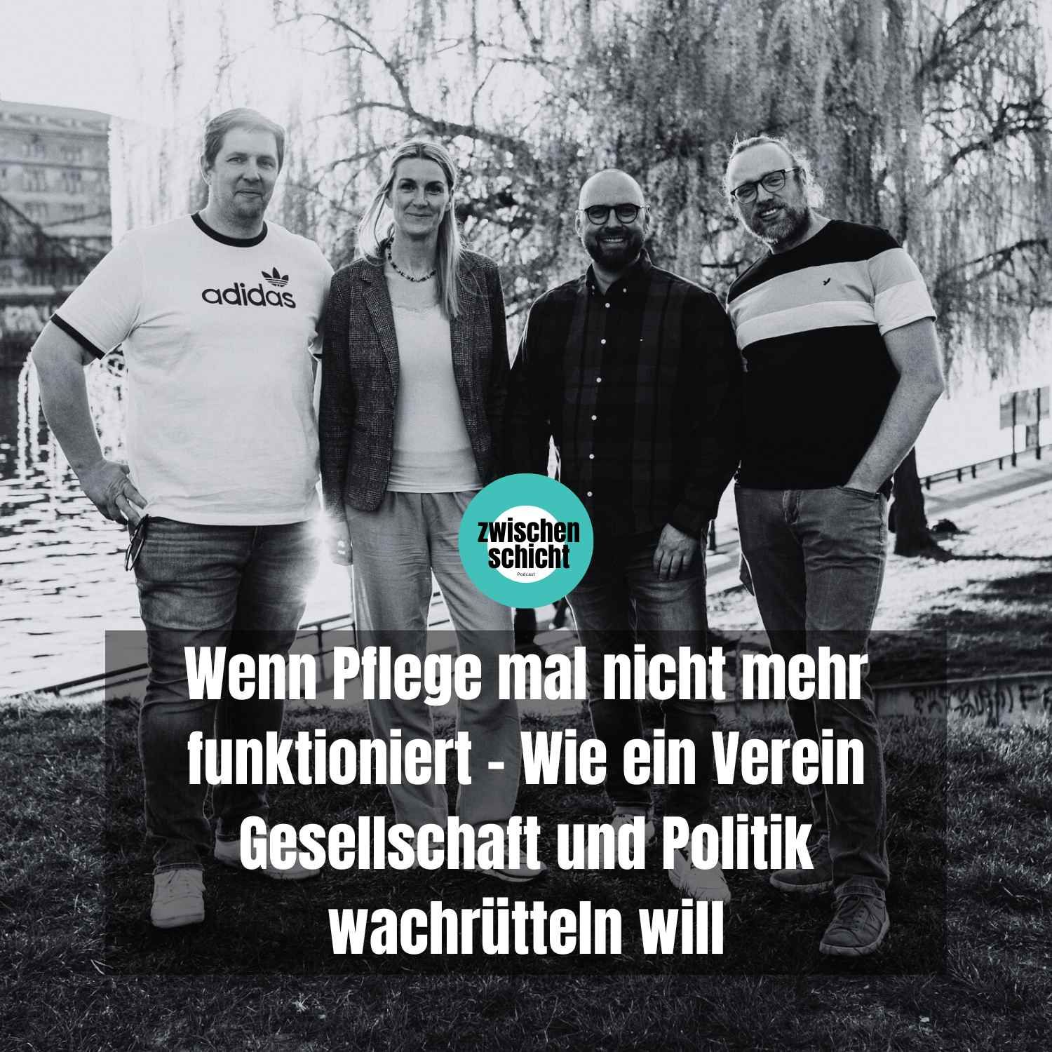 Wenn Pflege mal nicht mehr funktioniert - Wie ein Verein Gesellschaft und Politik wachrütteln will