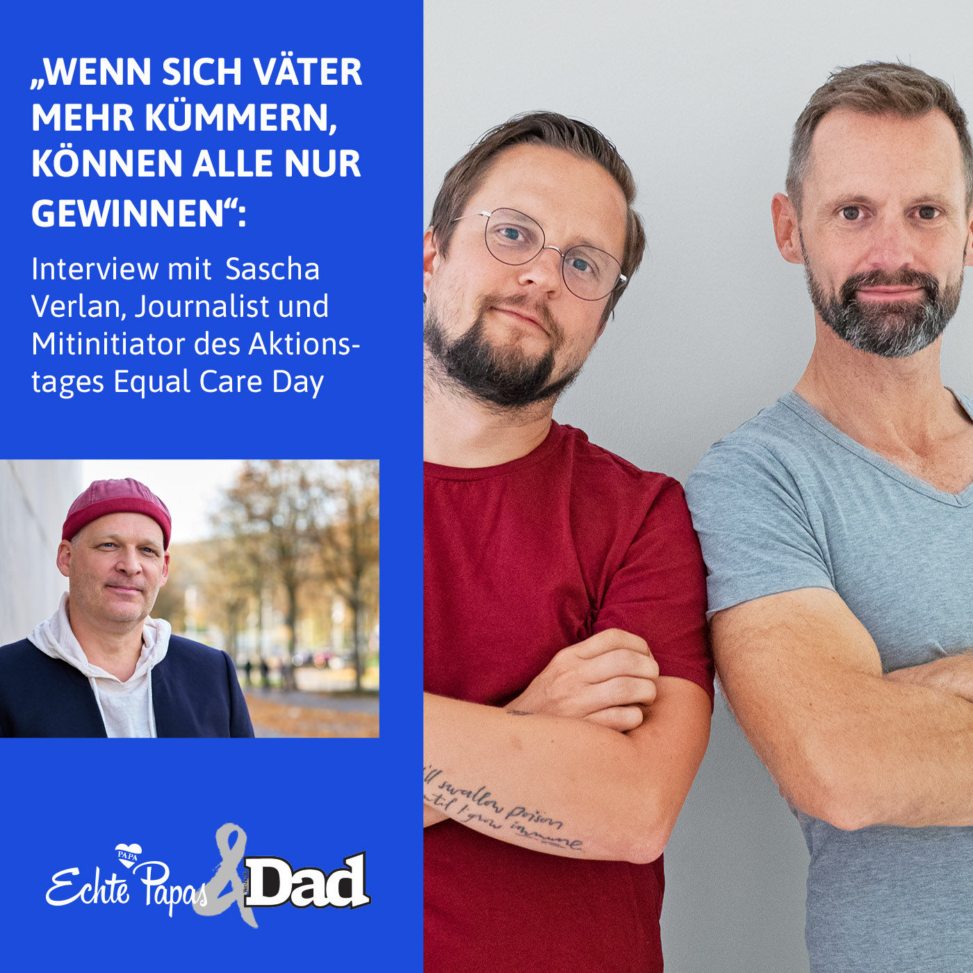 „Wenn sich Väter mehr kümmern, können alle nur gewinnen“: Interview mit Sascha Verlan vom Equal Care Day