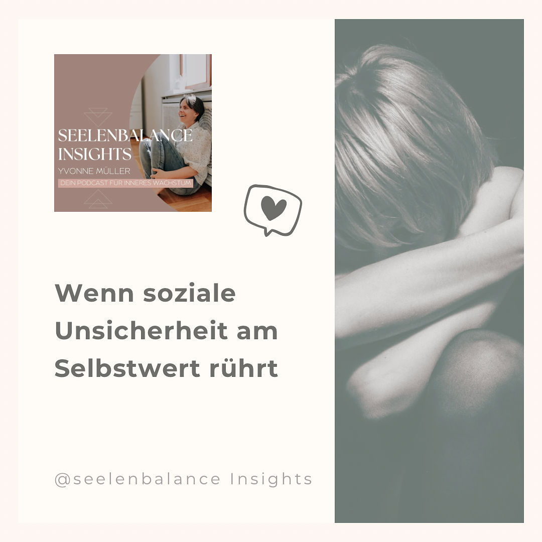 Wenn soziale Unsicherheit am Selbstwert rührt