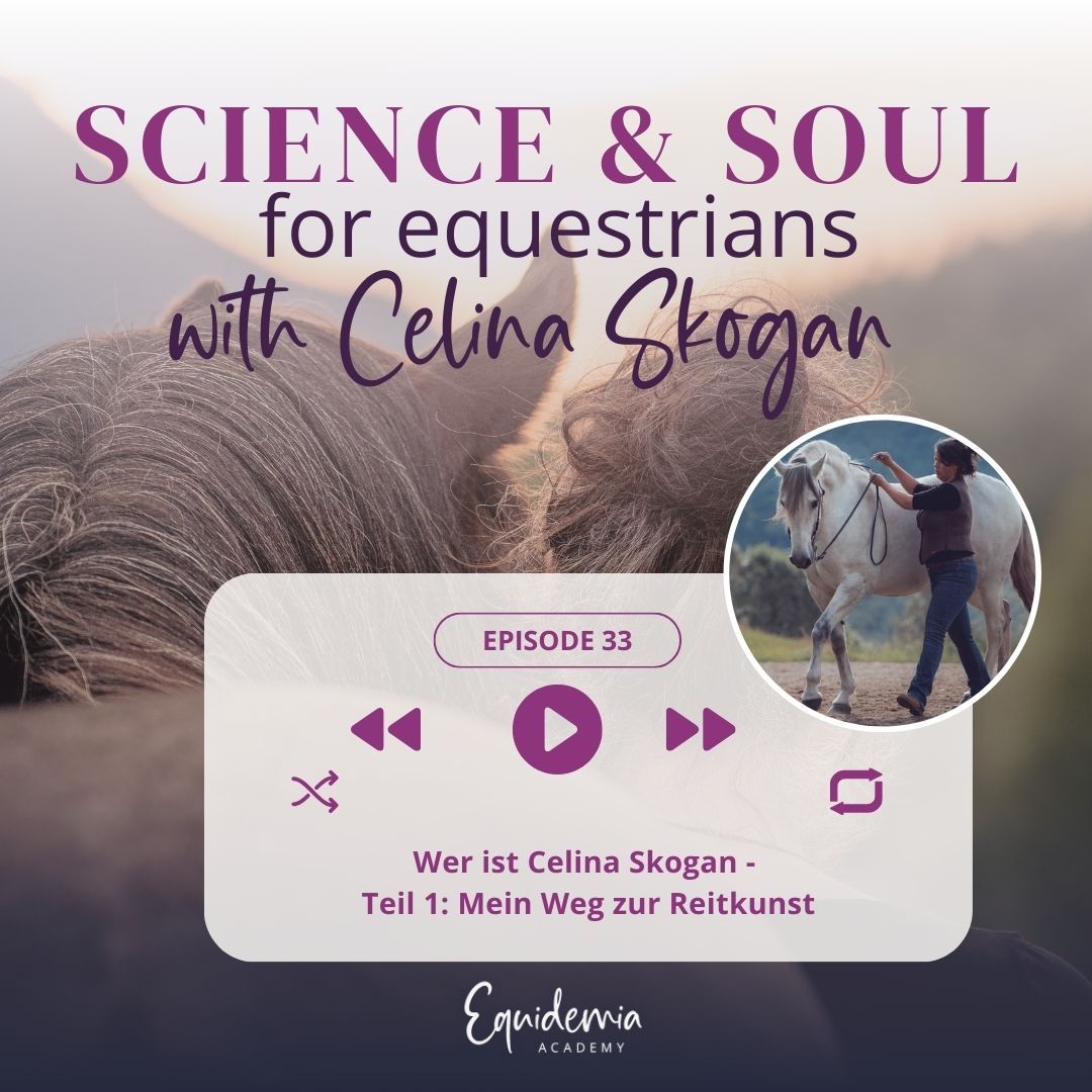 Wer ist Celina Skogan - Teil 1: Mein Weg zur Reitkunst
