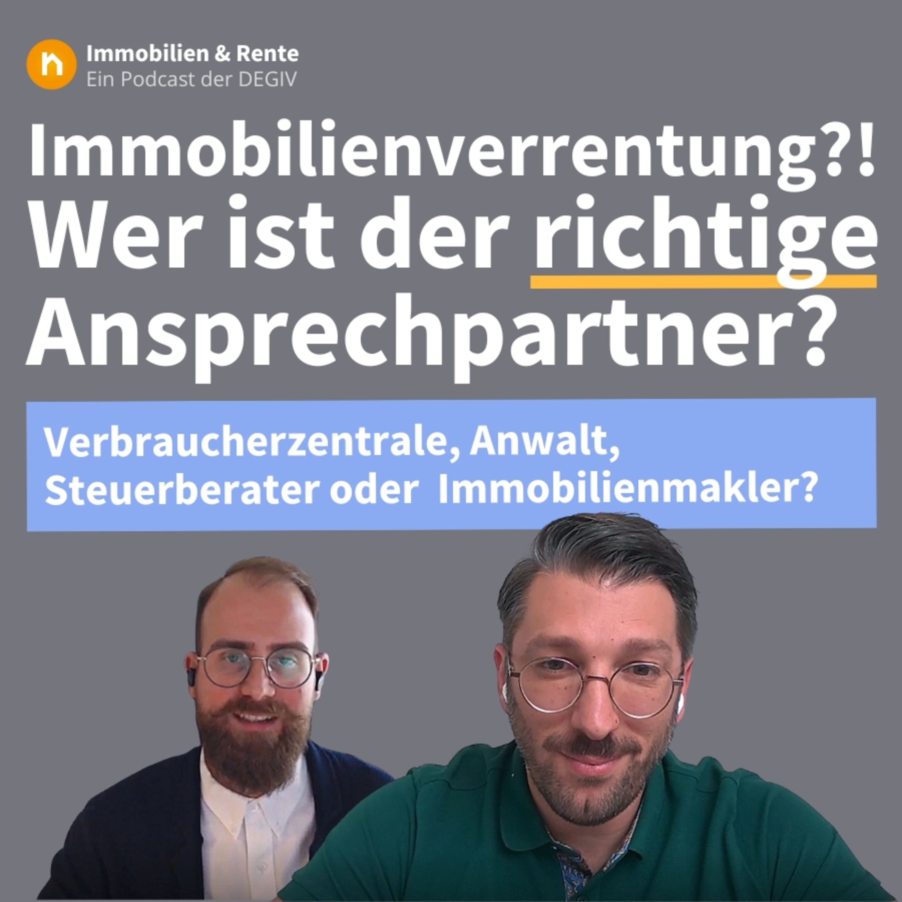 Wer ist der richtige Ansprechpartner bei Ihrer Immobilienverrentung?