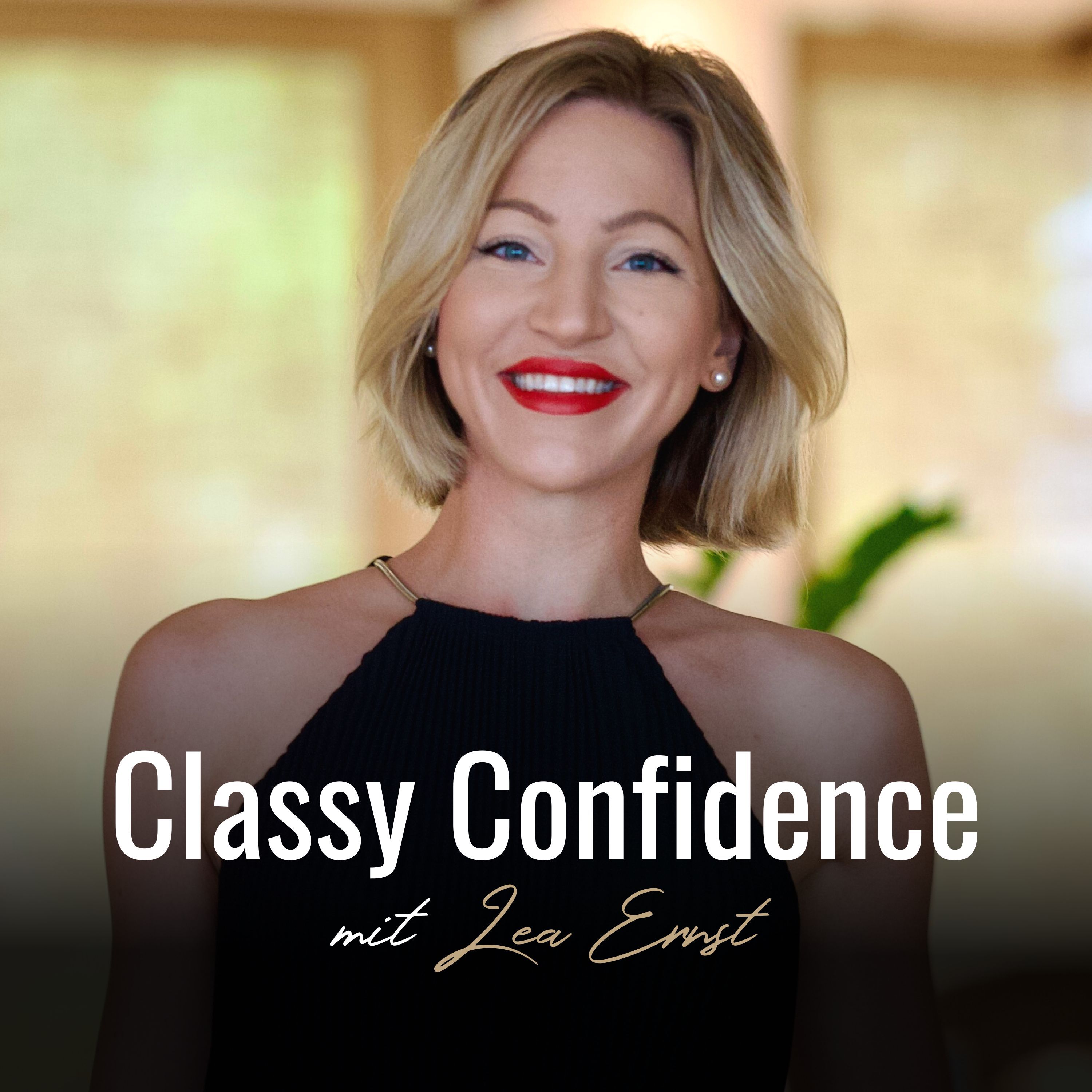 Wer ist Lea Ernst & was macht Classy Confidence?