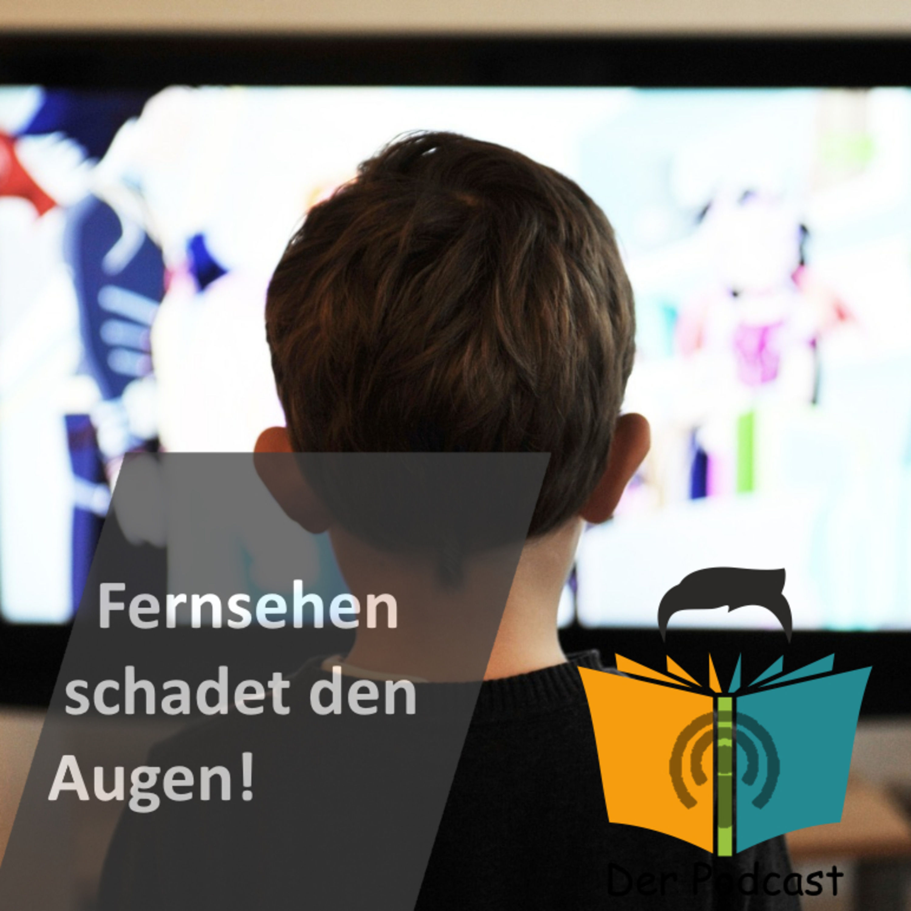 "Wer zu nah am Fernseher sitzt, bekommt schlechte Augen!" - IstDasFakt?!