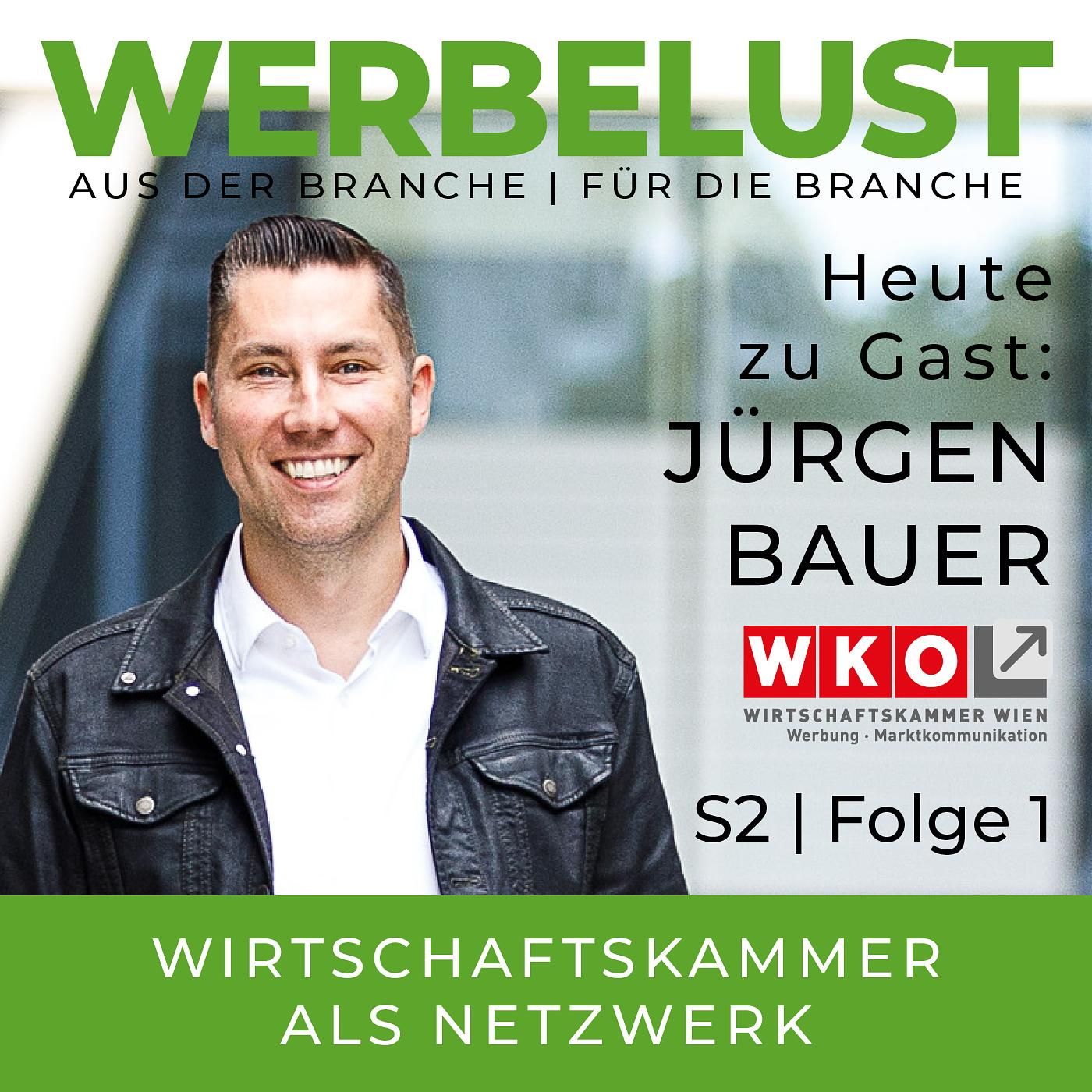 Werbelust mit Jürgen Bauer
