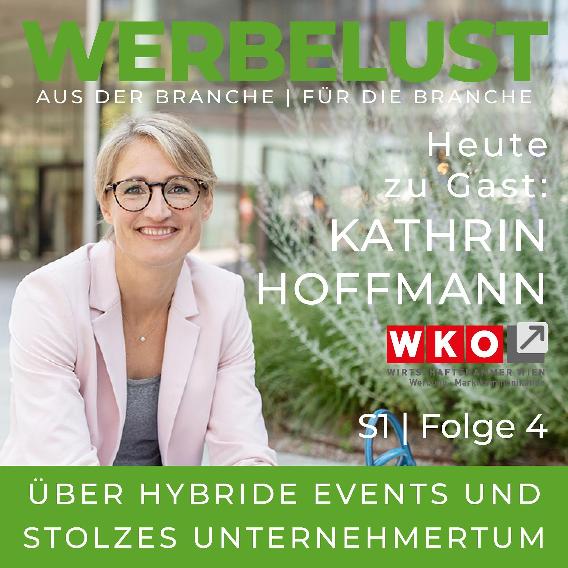 Werbelust mit Kathrin Hoffmann