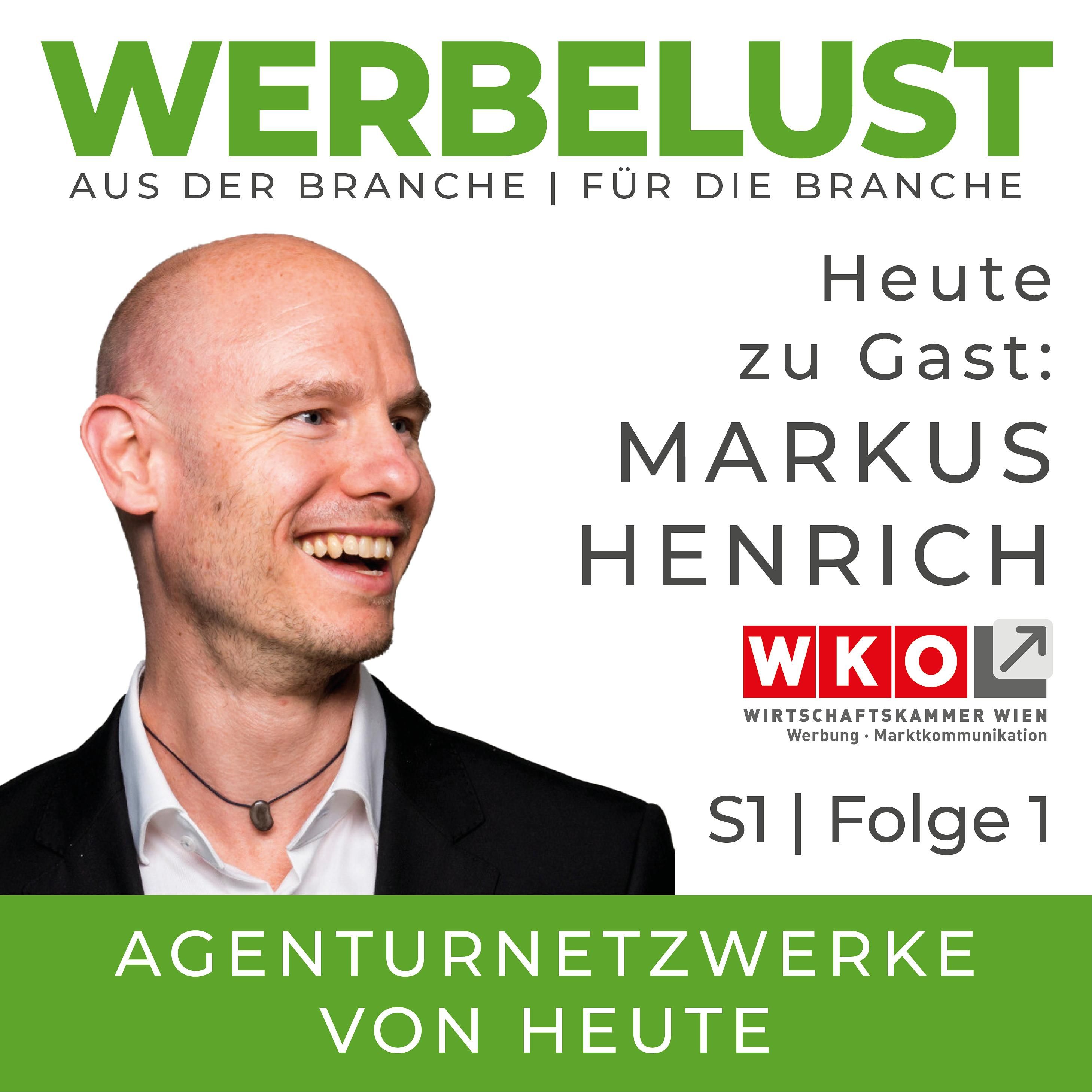Werbelust mit Markus Henrich