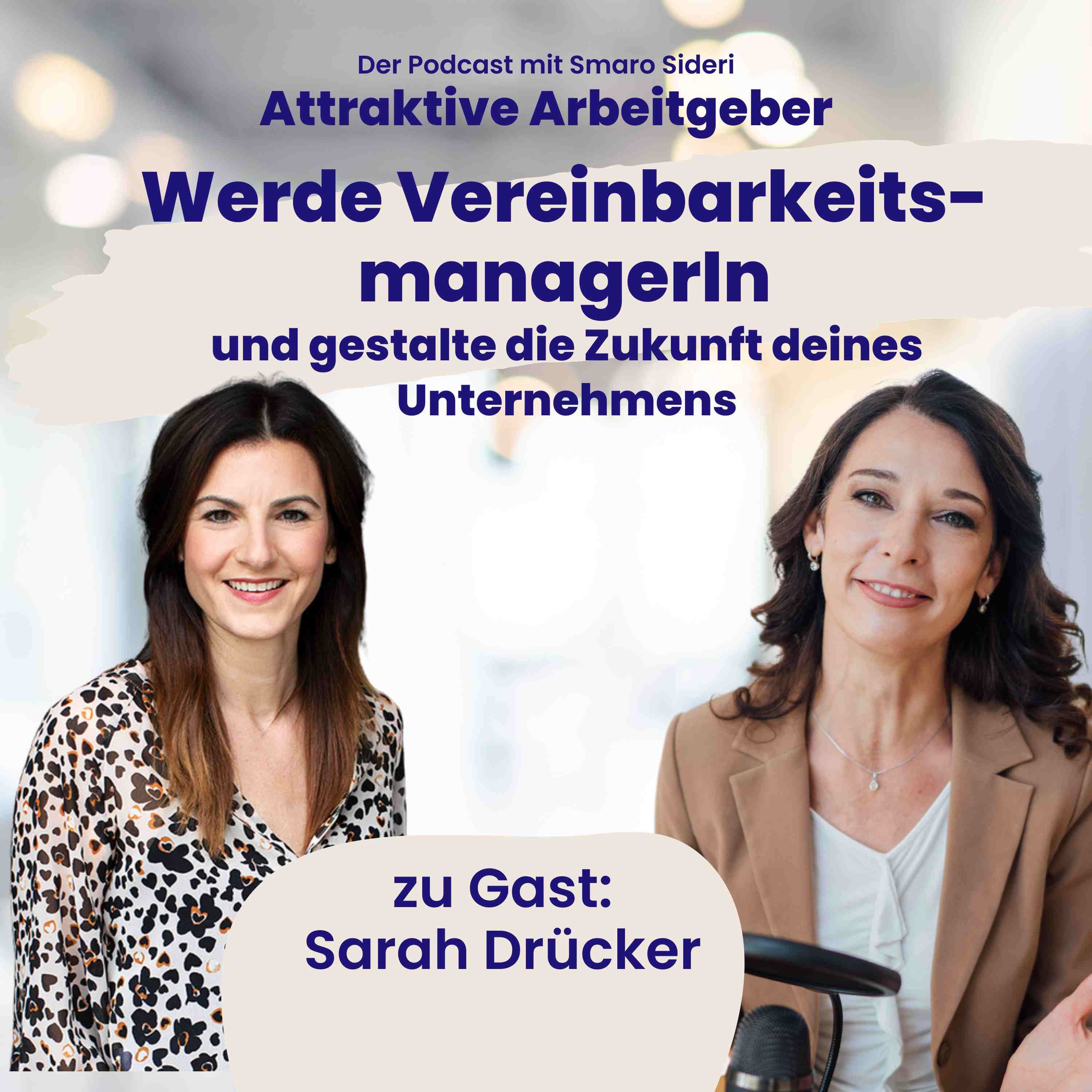 Werde VereinbarkeitsmanagerIn und gestalte die Zukunft deines Unternehmens - Interview mit Sarah Drücker