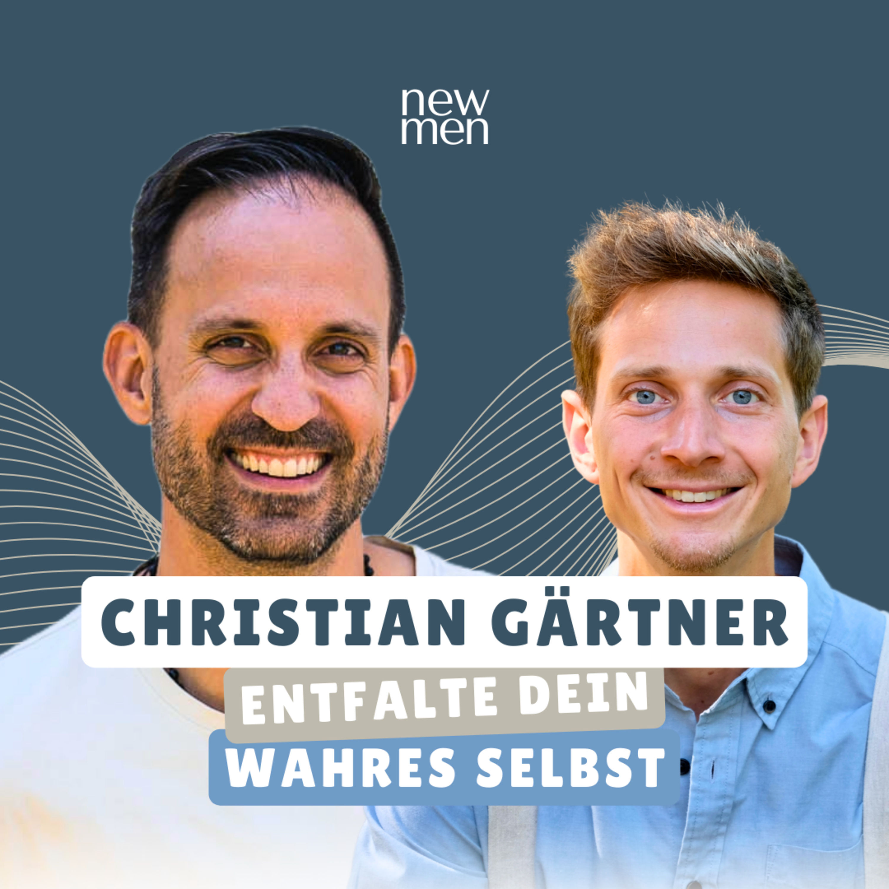 Werde was du bist - Erfüllung durch Selbstverwirklichung - Christian Gaertner & Fabien Lutz #42