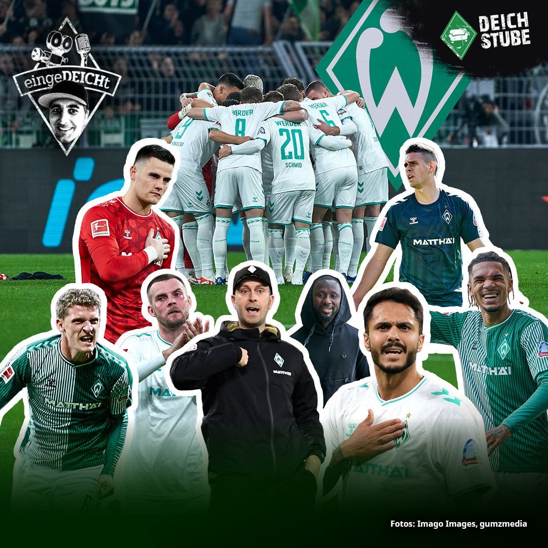 Werder, Frust, Hoffnung: Das bewegt die Bremen-Fans! Und jetzt wird an den Marktwerten geschraubt | eingeDEICHt 32