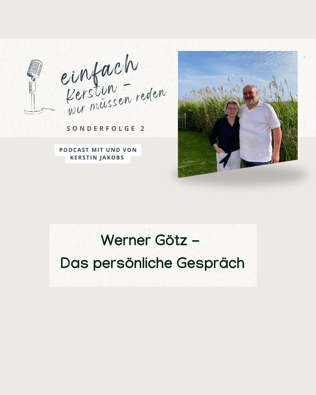 Werner Götz - Das persönliche Gespräch
