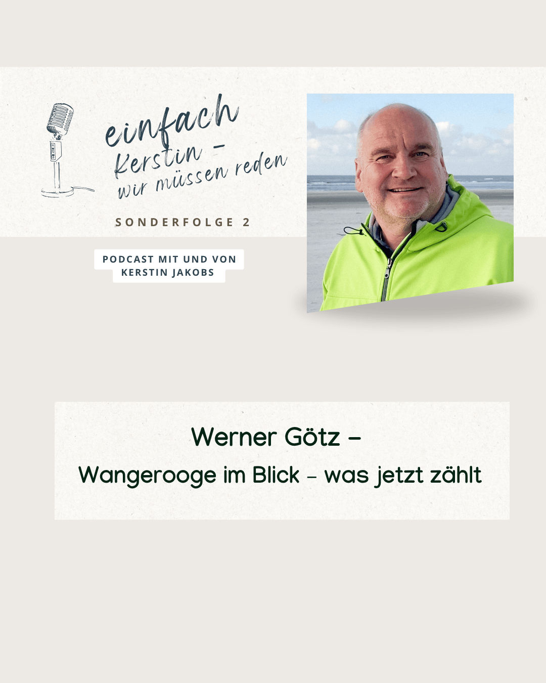 Werner Götz -Wangerooge im Blick – was jetzt zählt