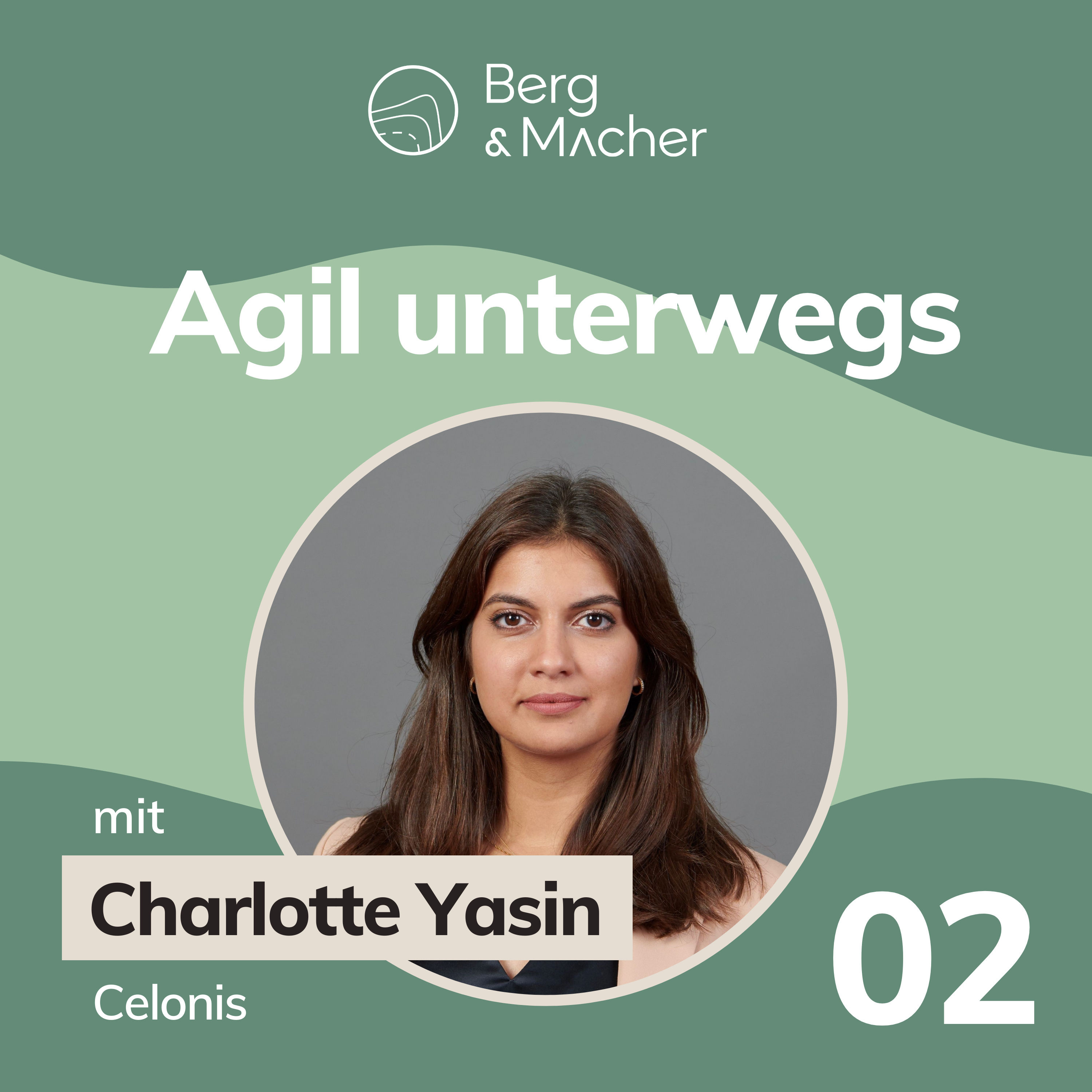 Werte entwickeln in Deutschlands wertvollstem Startup mit Charlotte Yasin