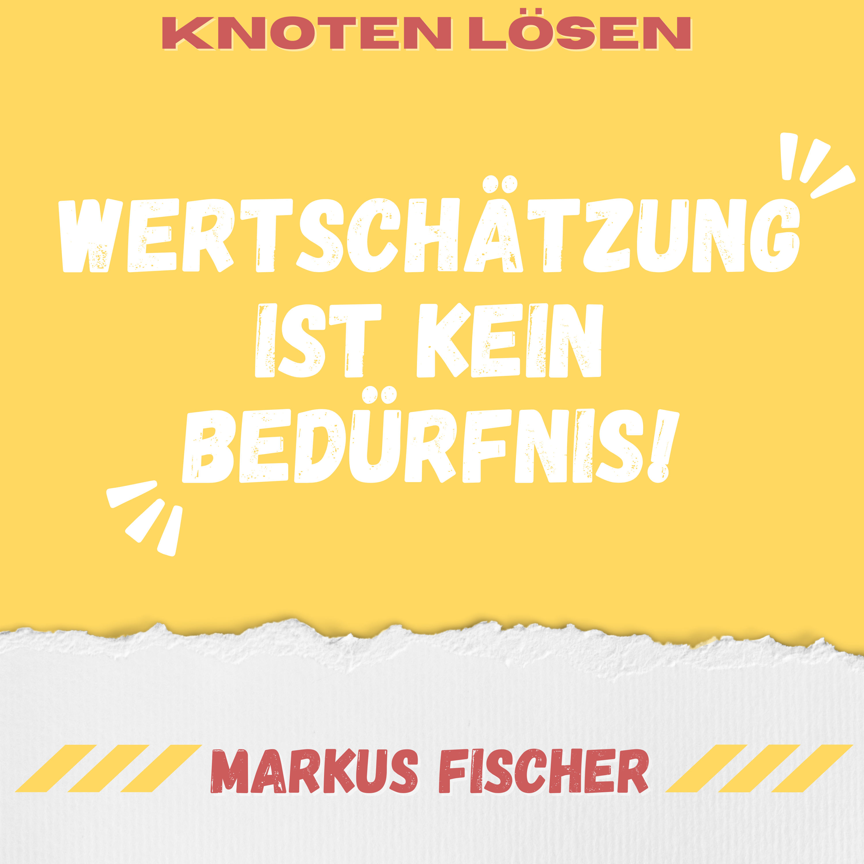 Wertschätzung ist kein Bedürfnis ist in Gewaltfreier Kommunikation