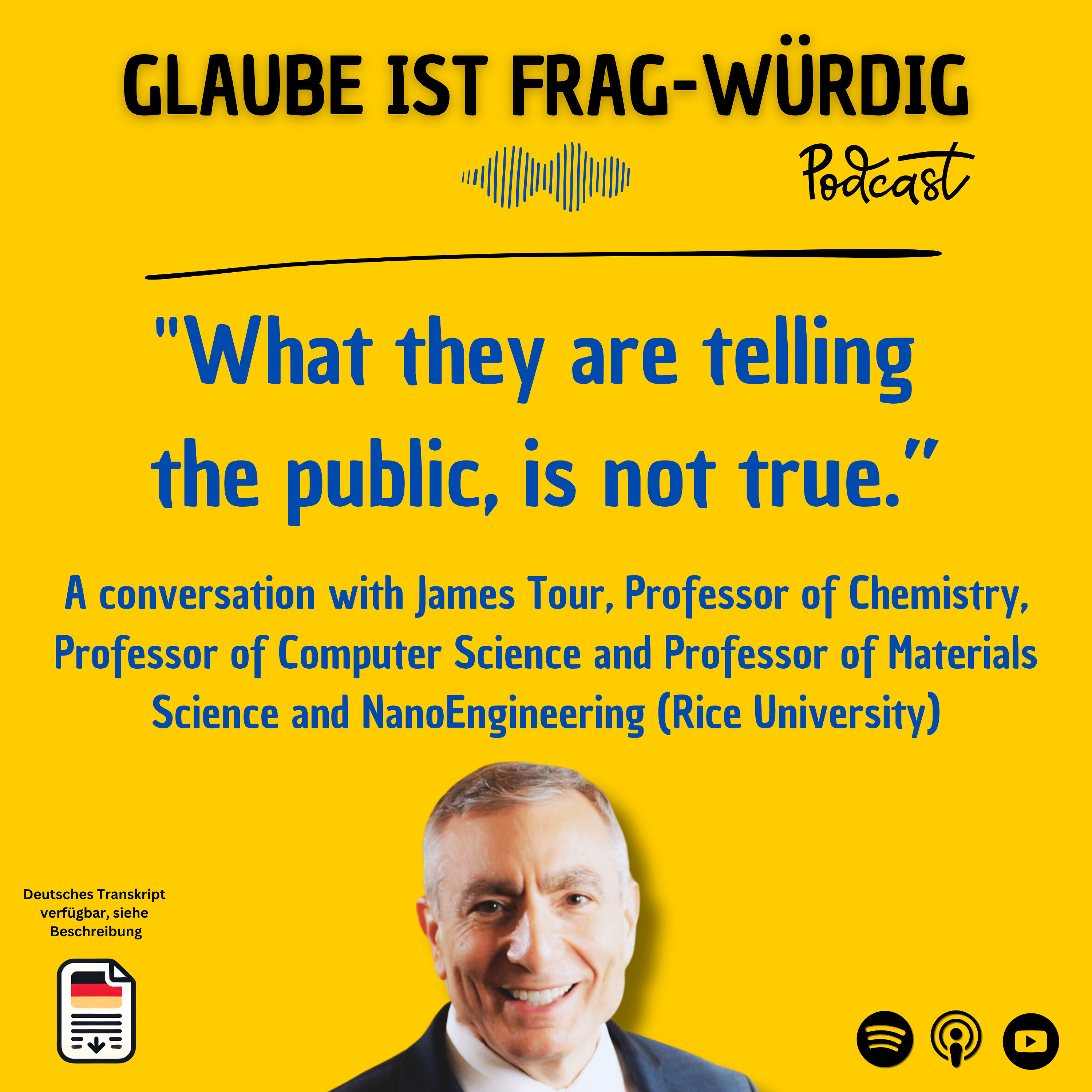 "What they are telling the public is not true.” A conversation with James Tour, Professor of Chemistry, Professor of Computer Science and Professor of Materials Science and NanoEngineering (Rice University)