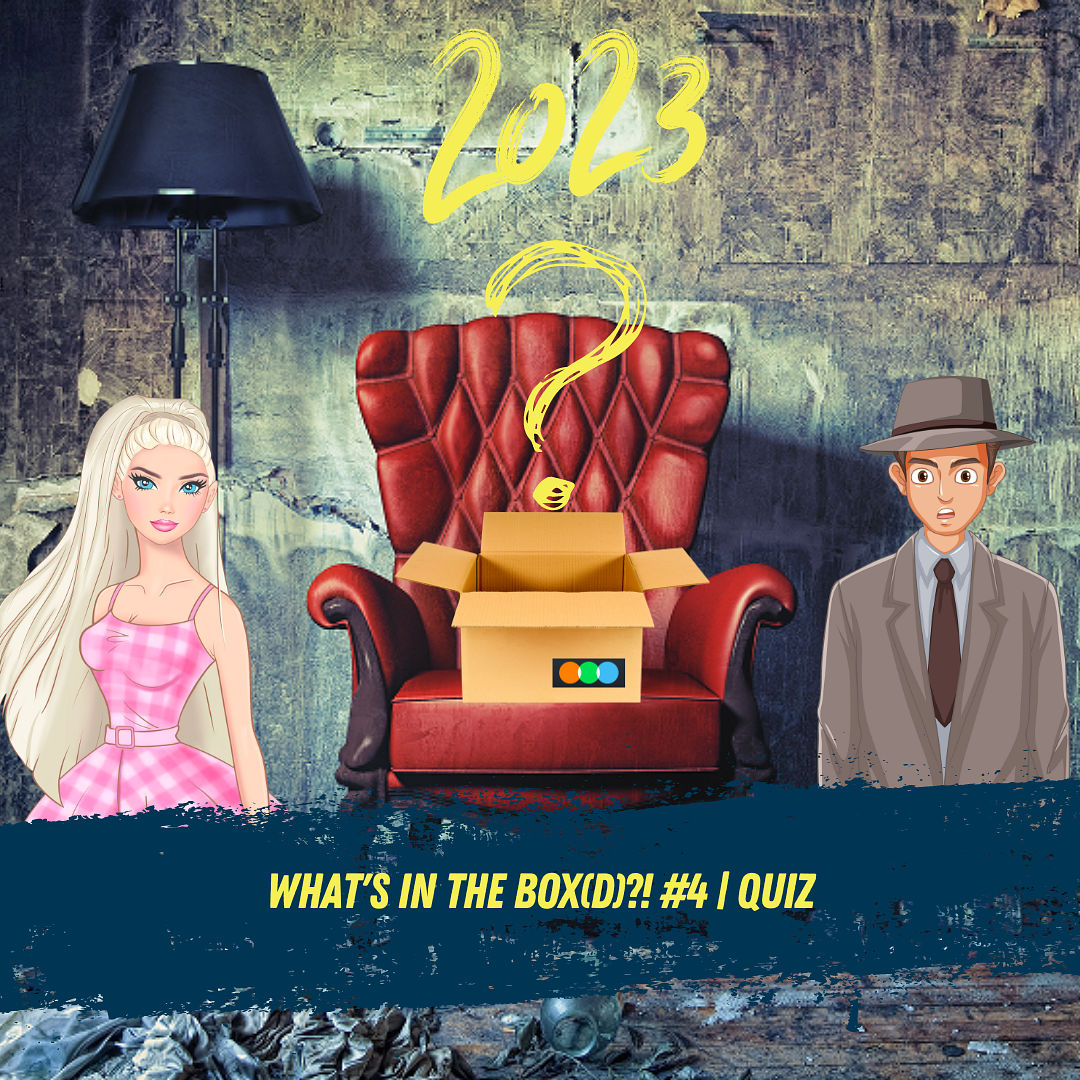 What's in the Box(d)?! #4 | Quiz