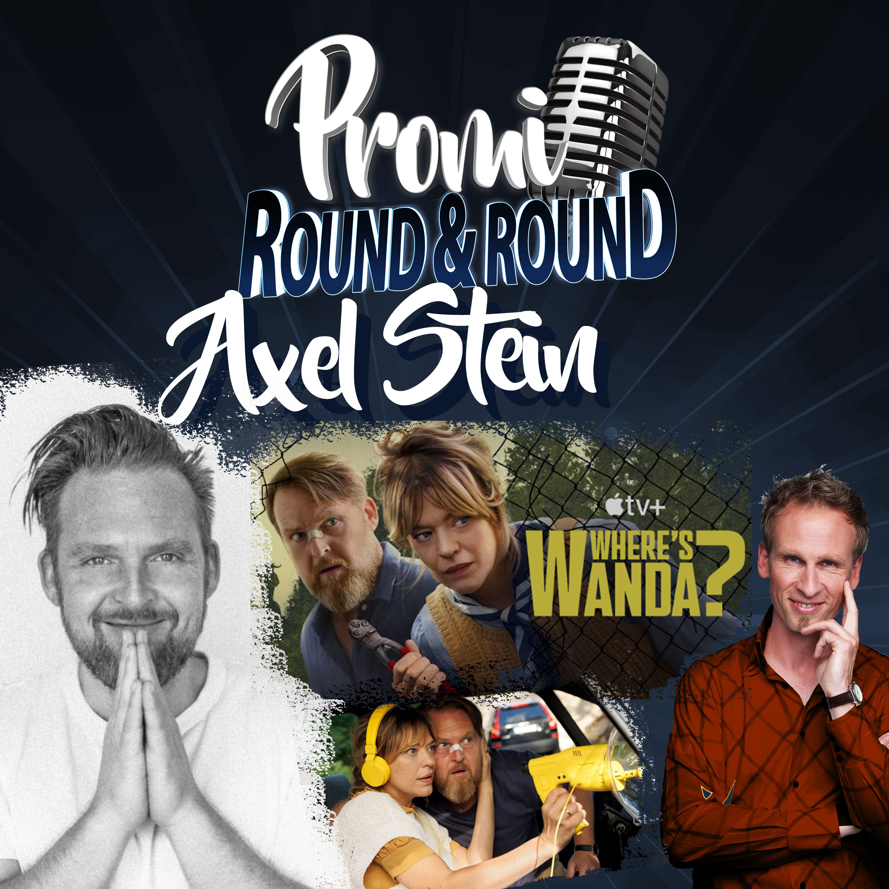 Where´s Wanda? – Axel Stein goes weltweit! DAS Interview zum Serienhit