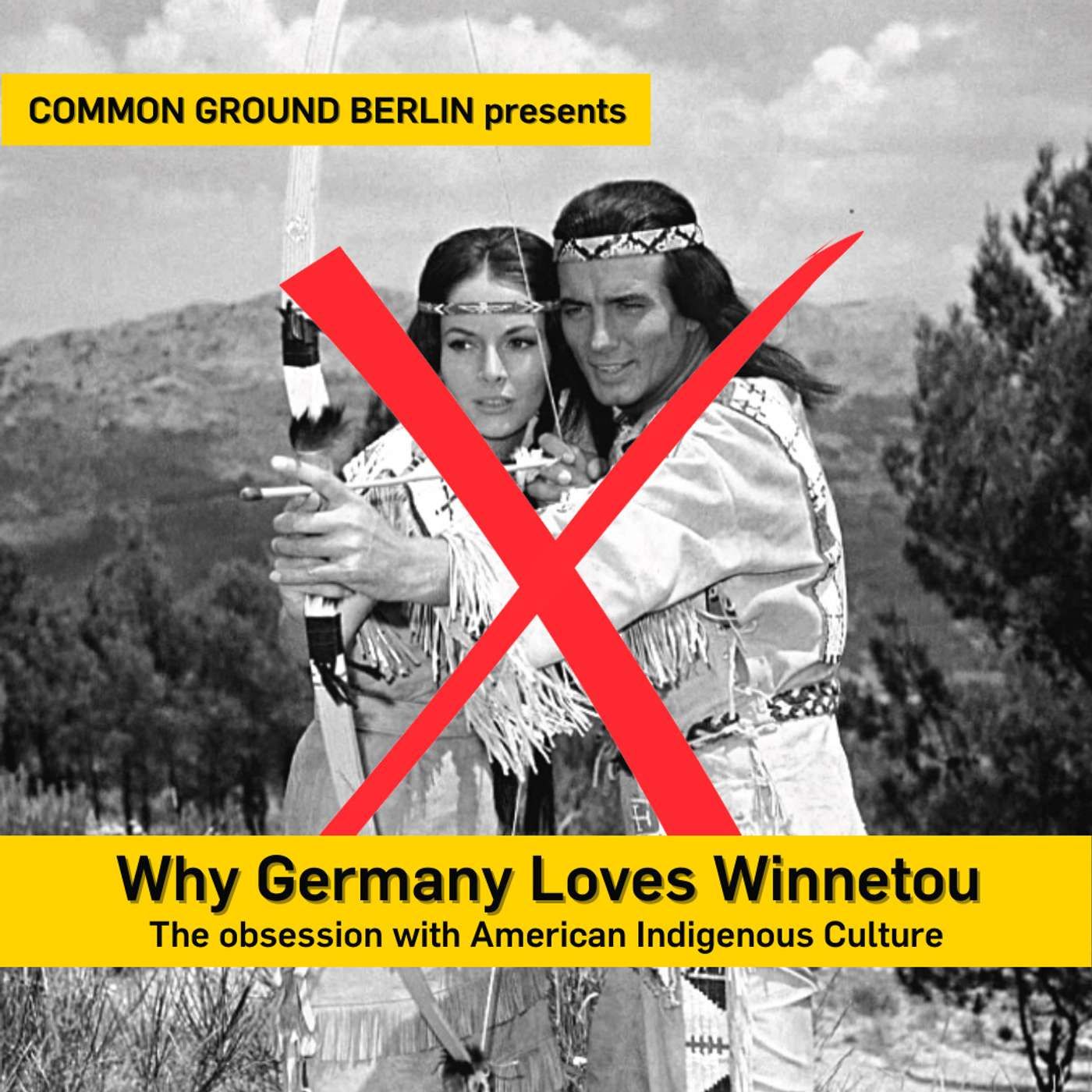 Why Germany loves Winnetou -- An Obsession with Indigenous peoples in the United States