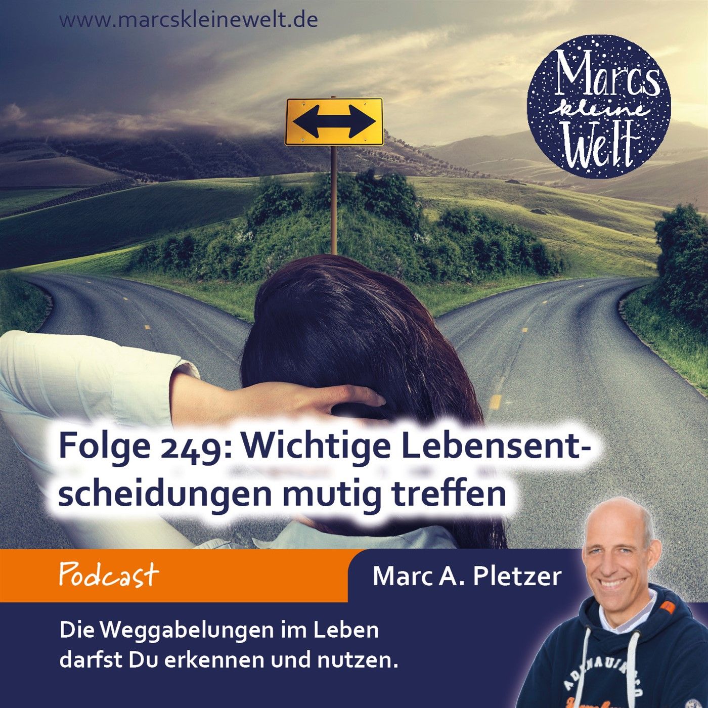 Wichtige Lebensentscheidungen mutig treffen (249)