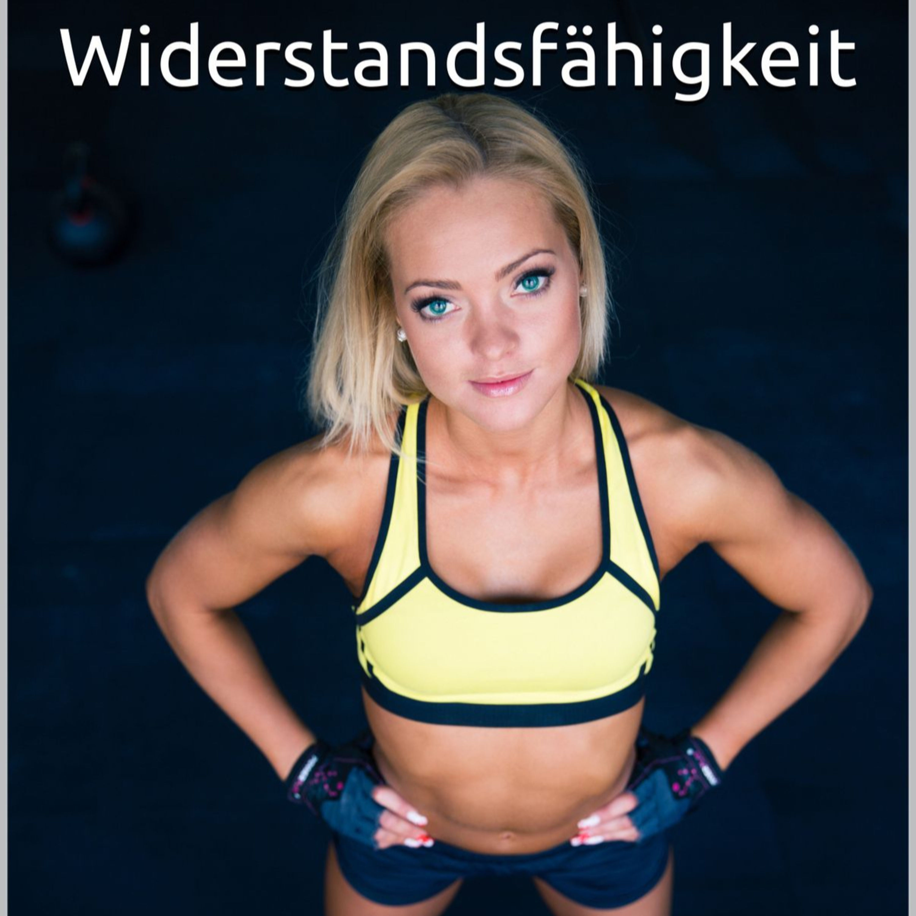 Widerstandsfähigkeit