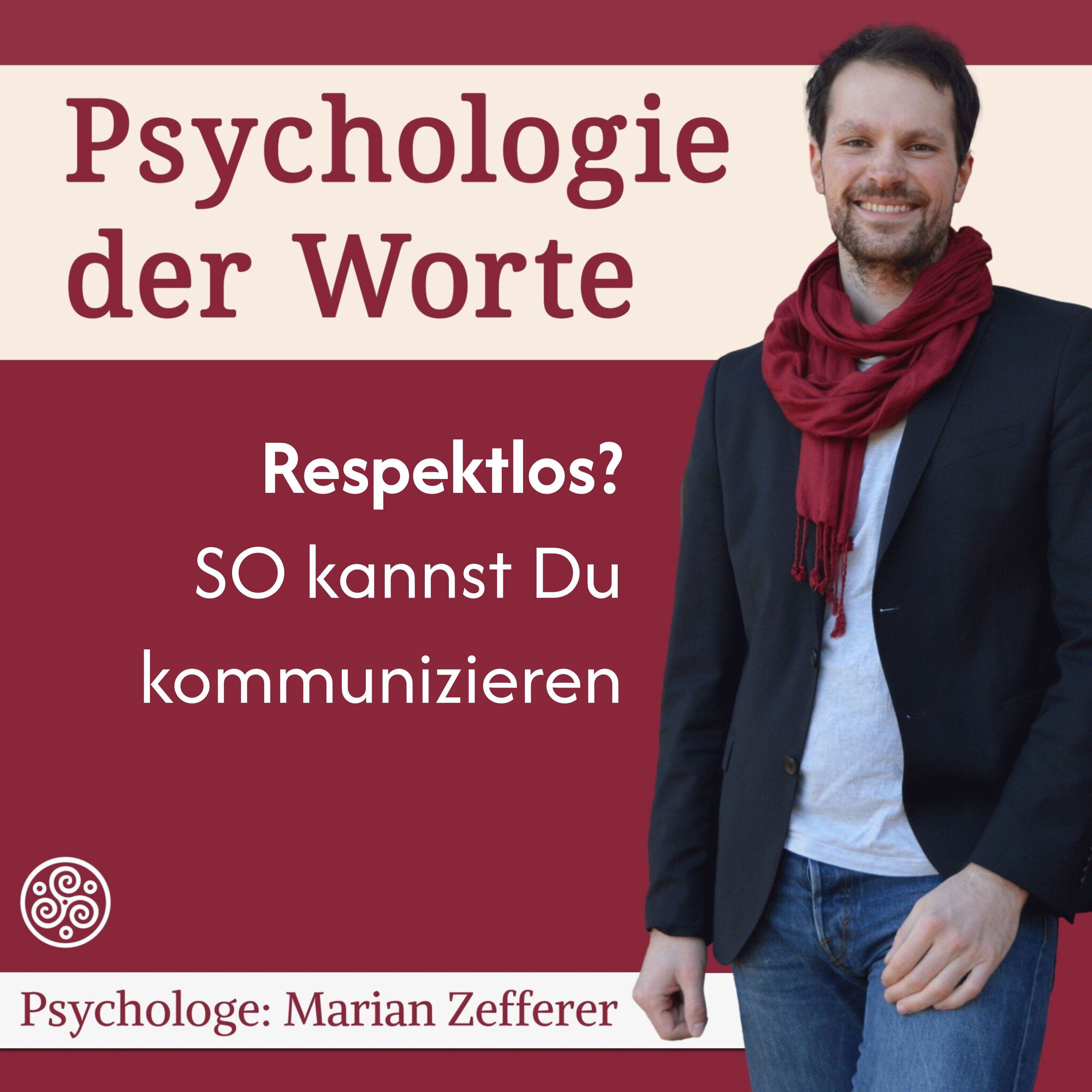 Wie begegnest Du respektvoll respektlosen Menschen? (#075)