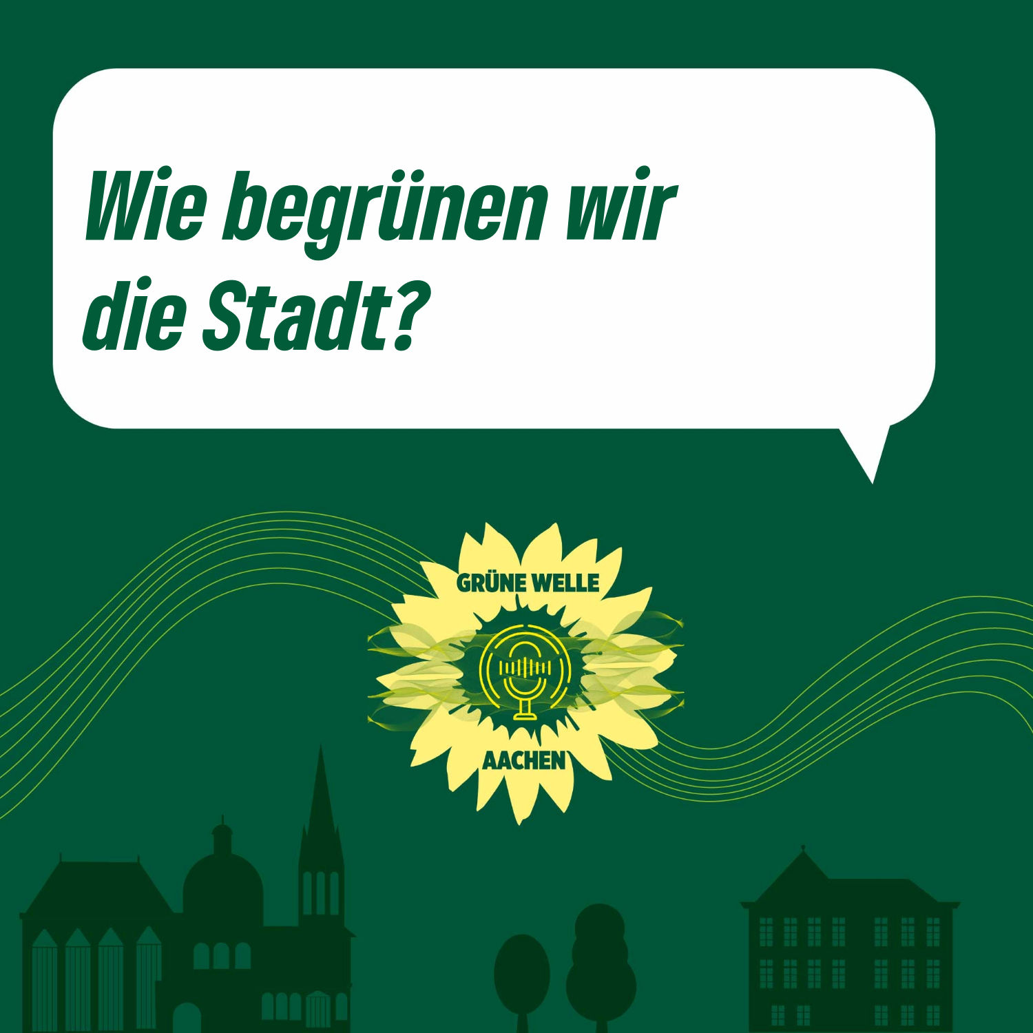 Wie begrünen wir die Stadt? – Grüne Welle Aachen_09