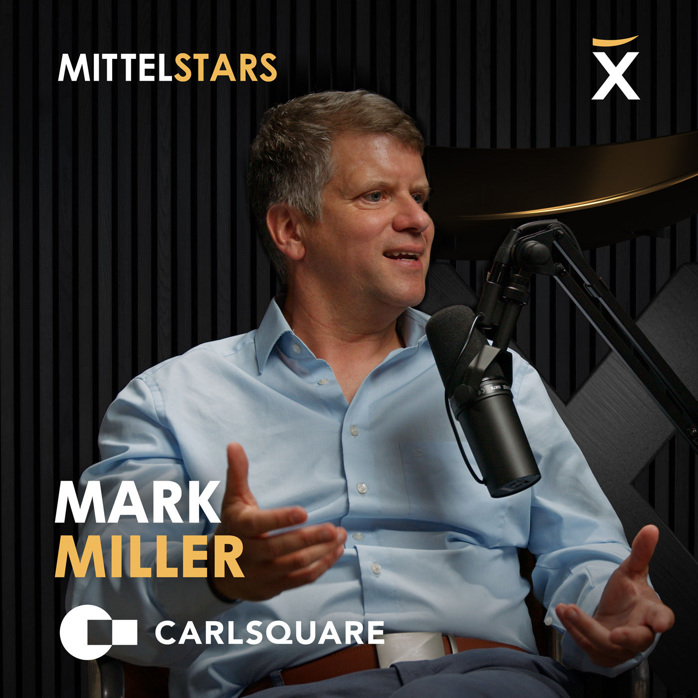 Wie die M&A Boutique Carlsquare jedes Jahr 100 Millionäre macht | Mark Miller im Mittelstars Podcast