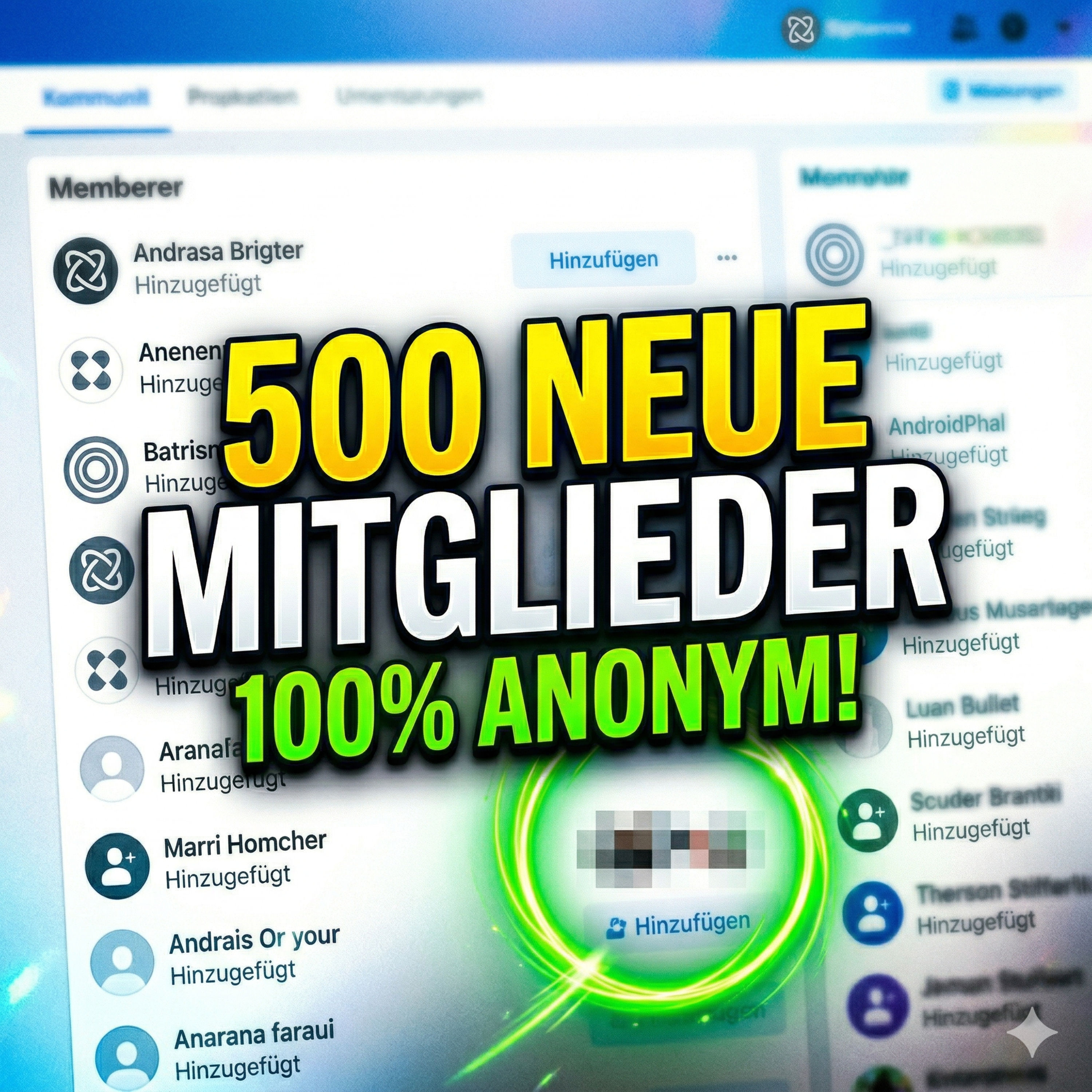 Wie du 500 Mitglieder völlig inkognito gewinnst