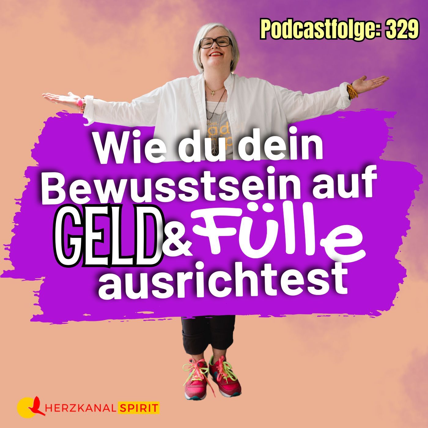 Wie du dein Bewusstsein auf Geld und Fülle ausrichtest