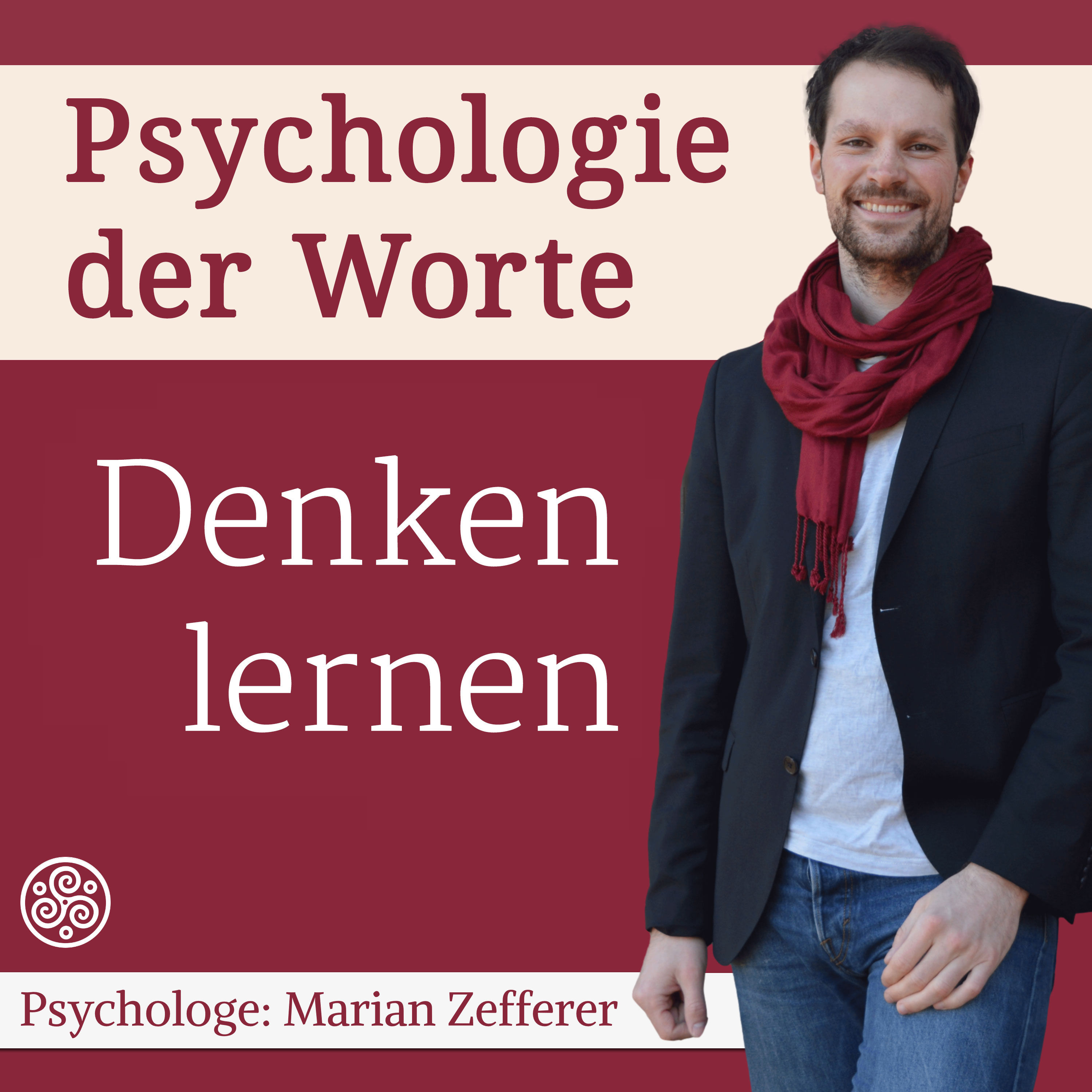 Wie Du Dein Denken schulst (#048)